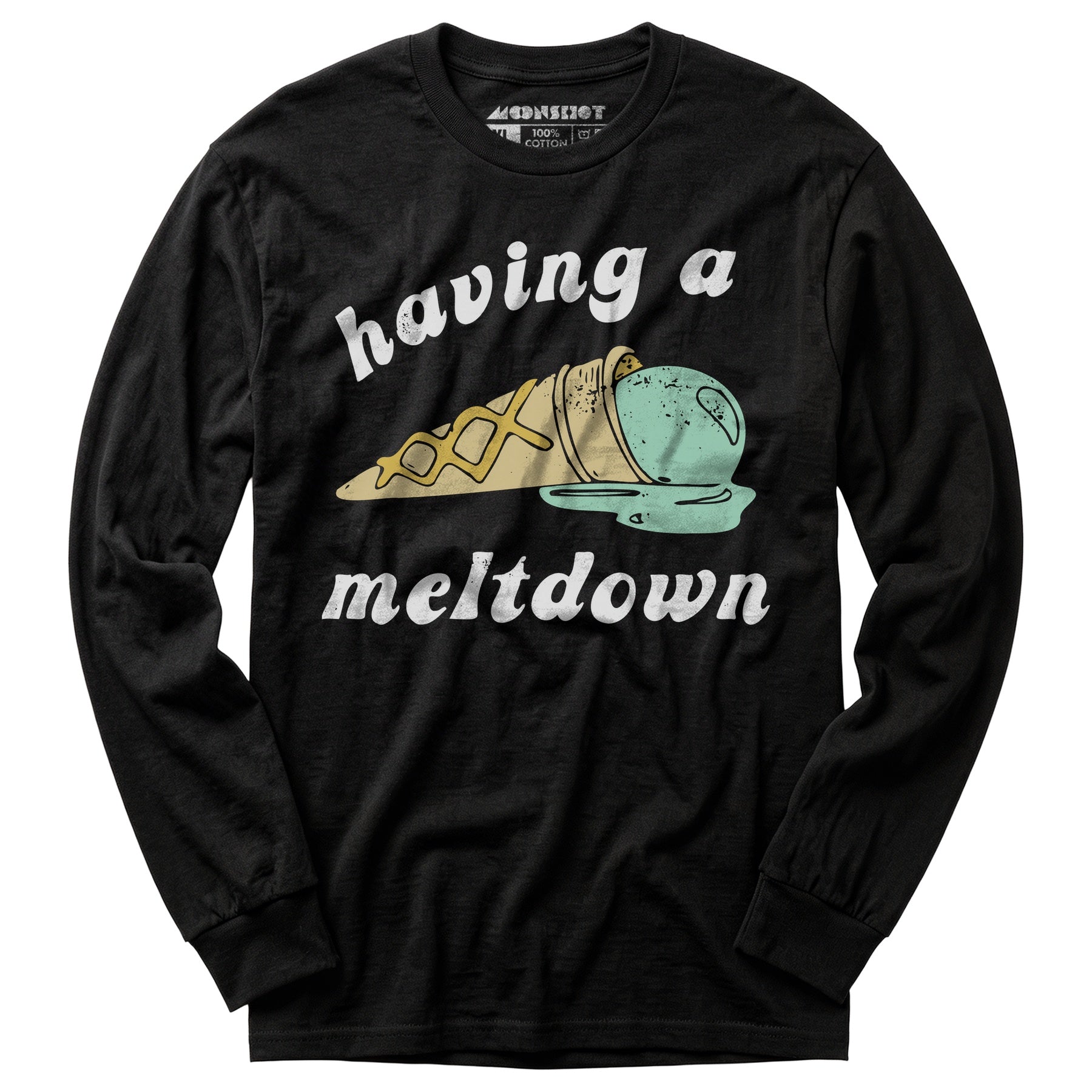 Having a Meltdown - Ice Cream - Long Sleeve T-Shirt