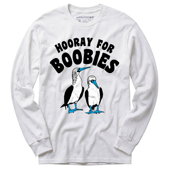 Hooray For Boobies - Long Sleeve T-Shirt
