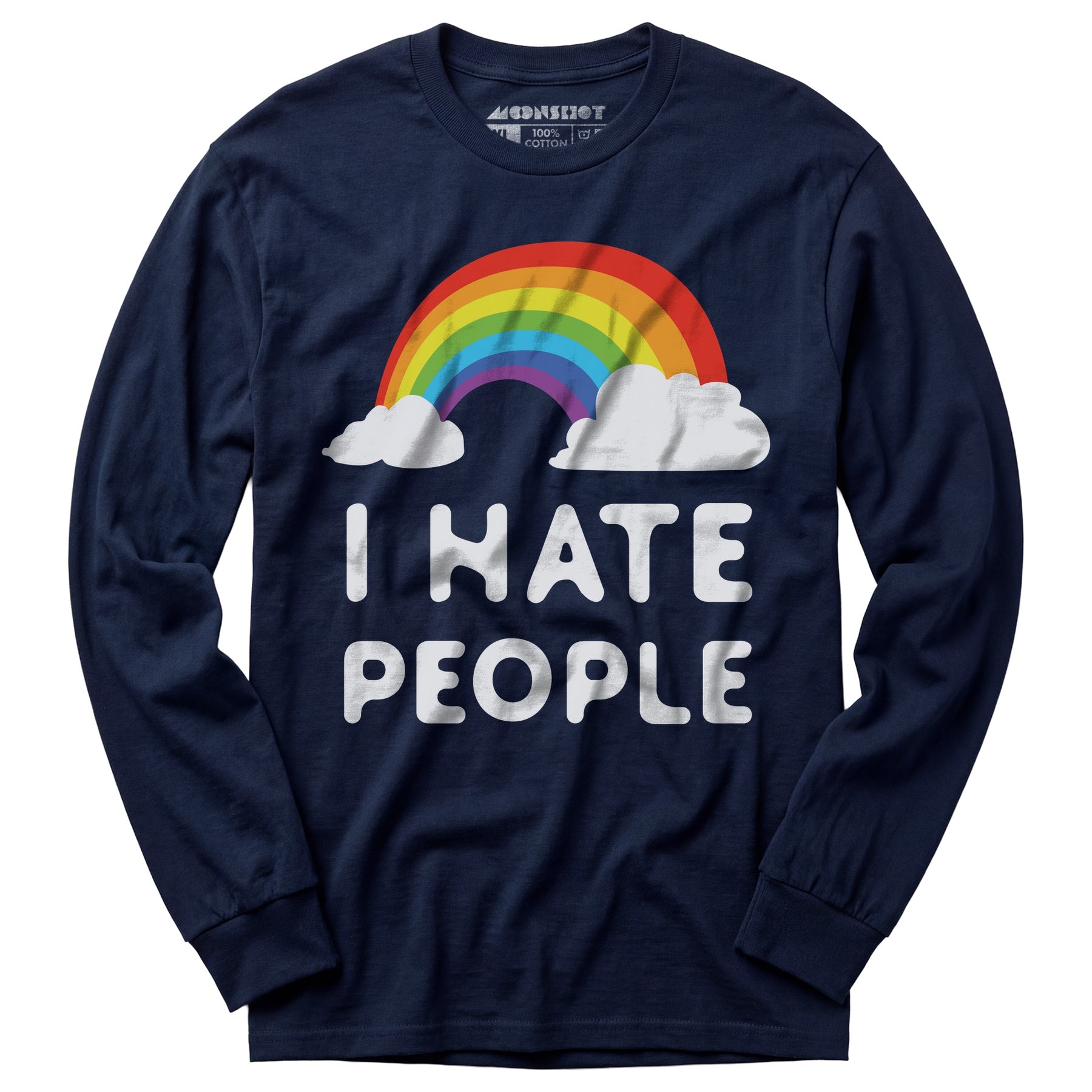 I Hate People - Long Sleeve T-Shirt