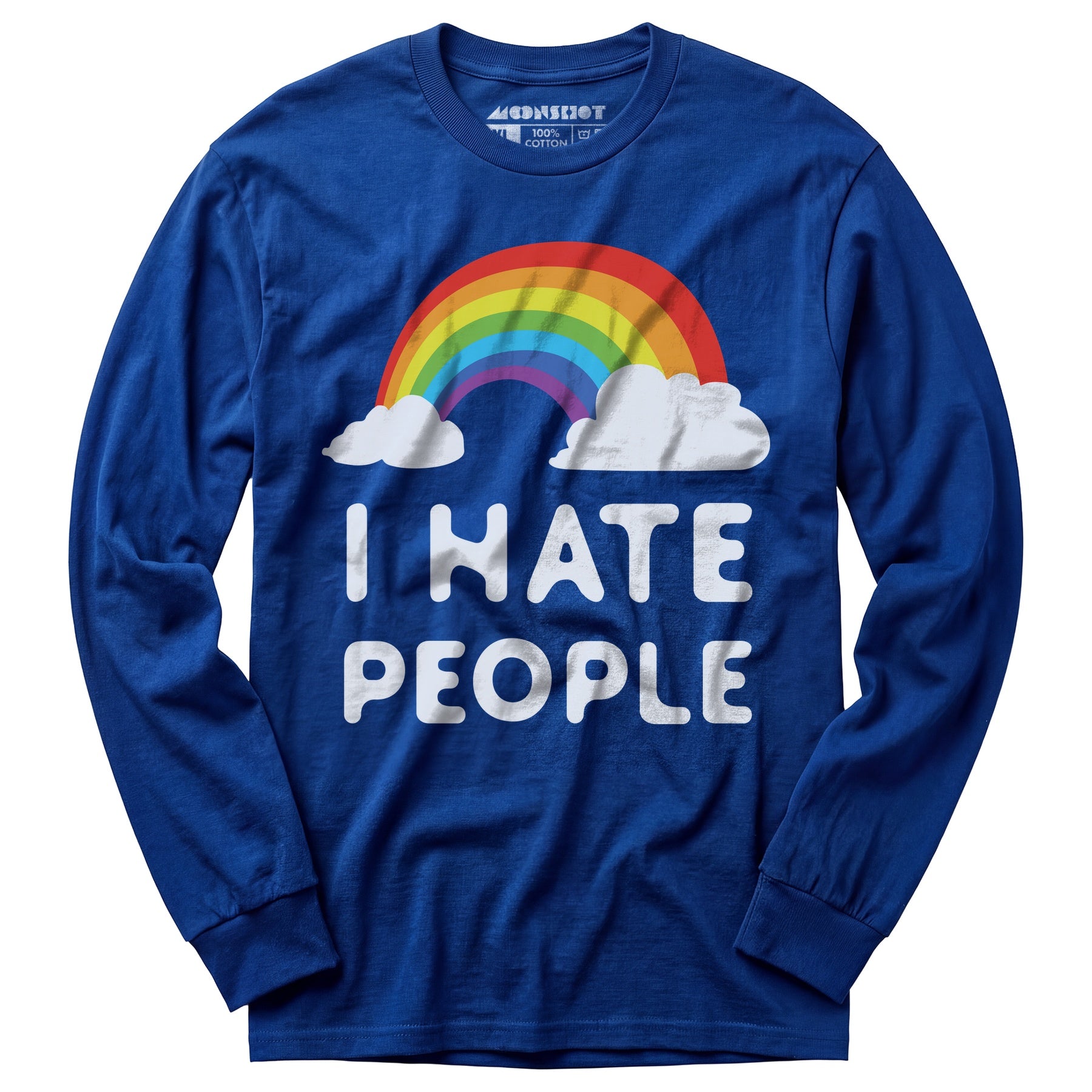 I Hate People - Long Sleeve T-Shirt