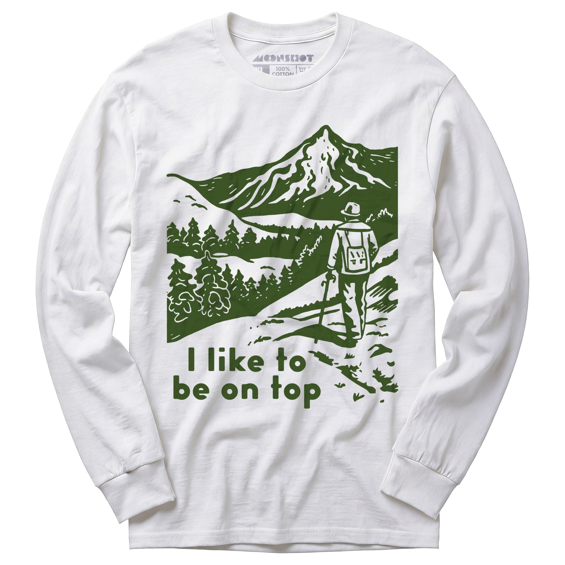 I Like To Be On Top - Long Sleeve T-Shirt