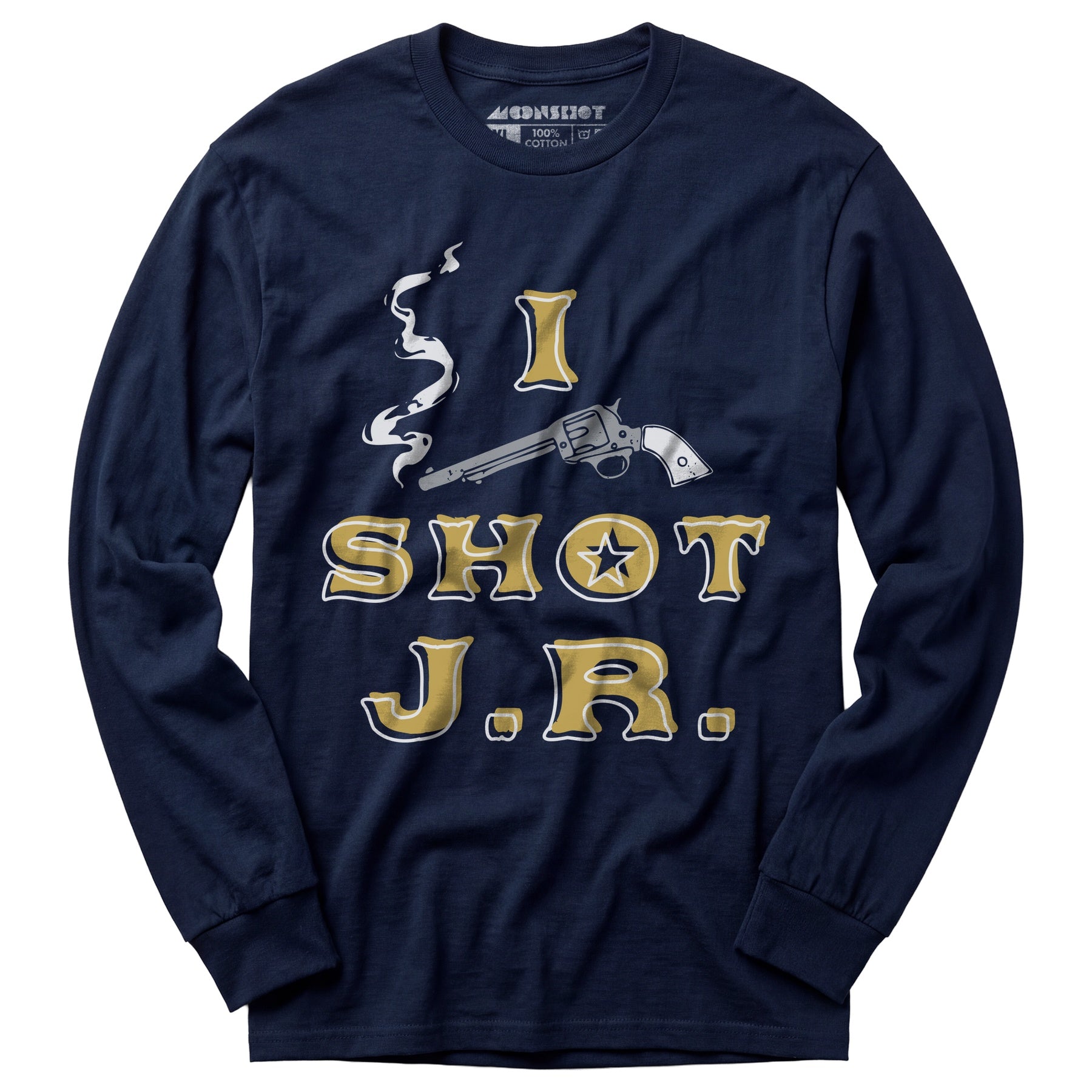 I Shot J.R. - Long Sleeve T-Shirt