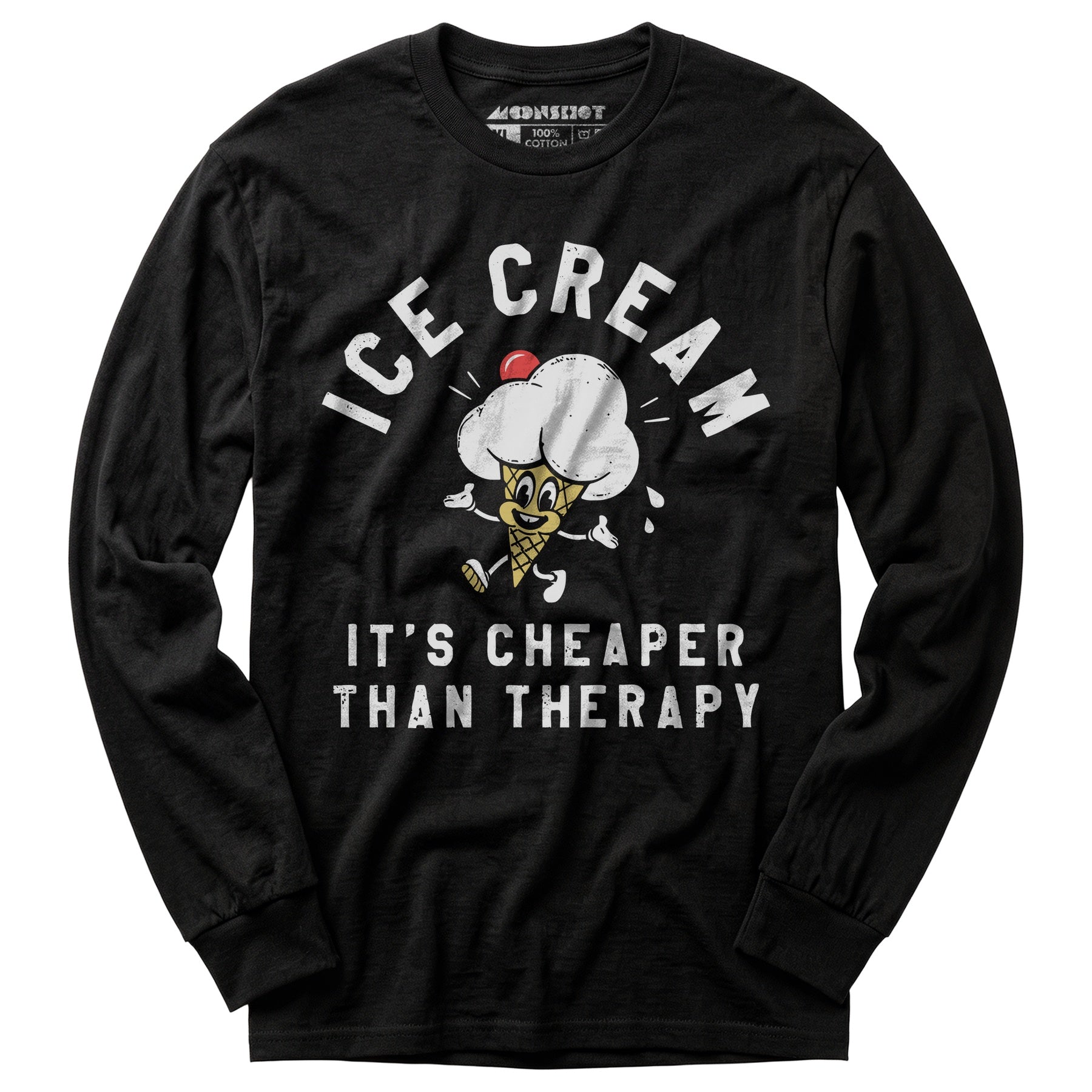 Ice Cream It's Cheaper Than Therapy - Long Sleeve T-Shirt
