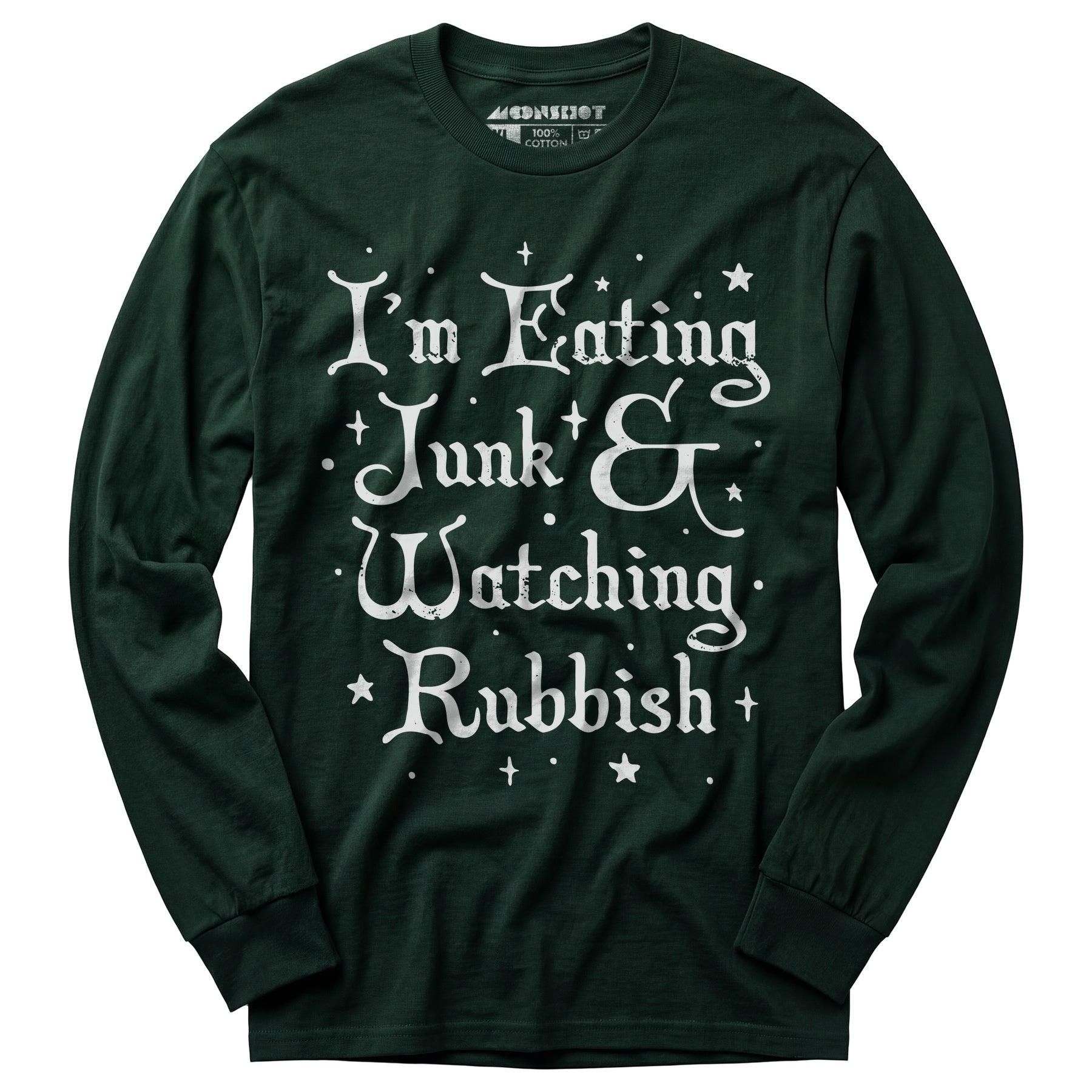 I'm Eating Junk & Watching Rubbish - Long Sleeve T-Shirt