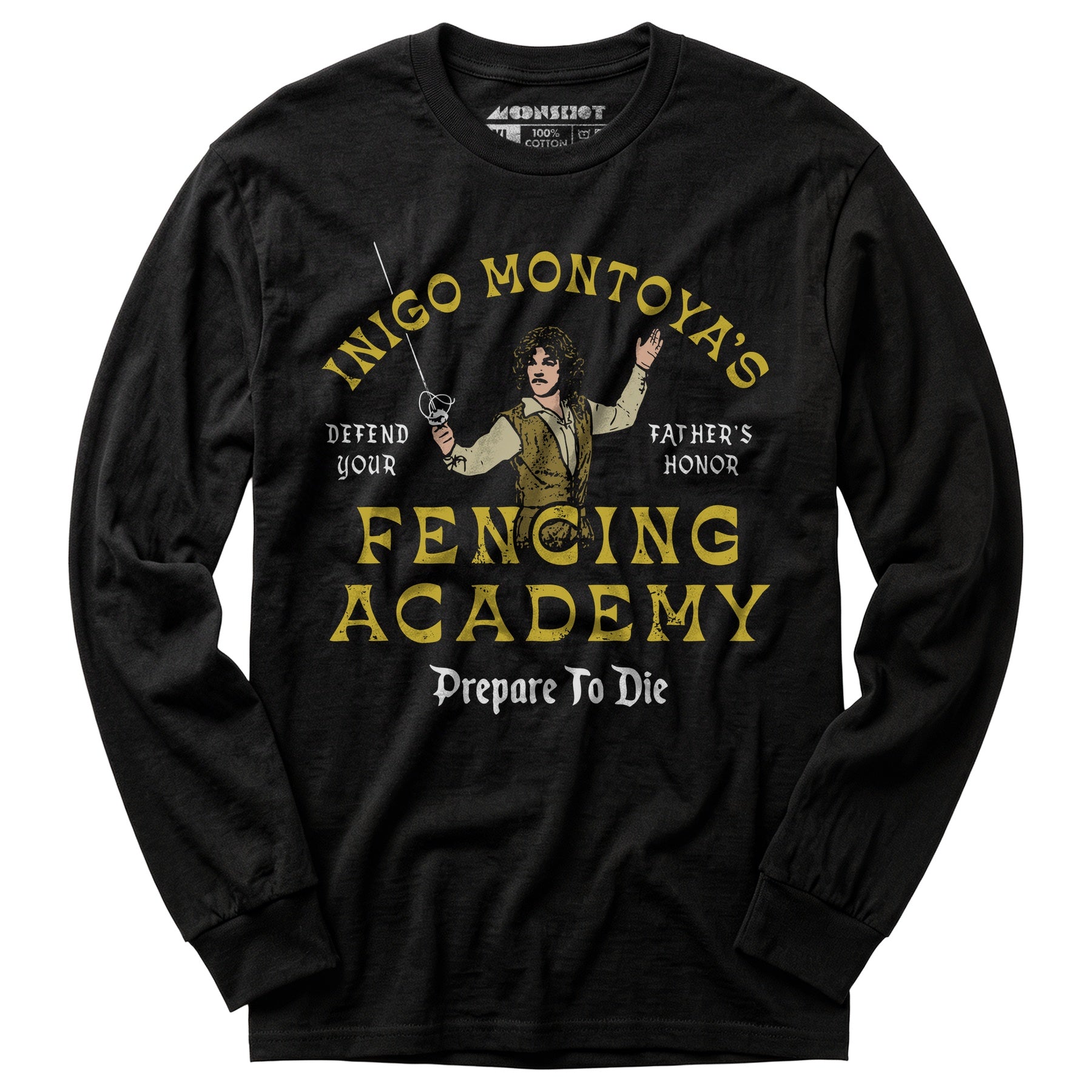Inigo Montoya's Fencing Academy - Long Sleeve T-Shirt