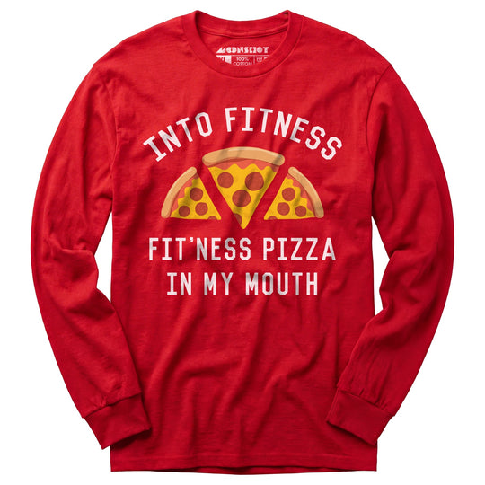 Into Fitness, Fitness Pizza in My Mouth - Long Sleeve T-Shirt