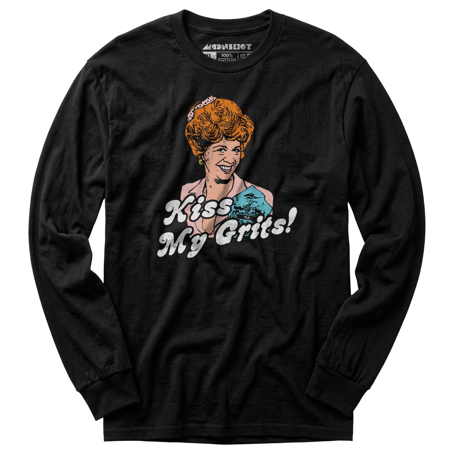 Kiss My Grits - Long Sleeve T-Shirt
