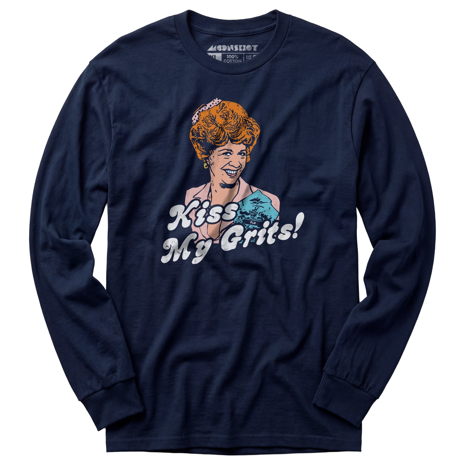 Kiss My Grits - Long Sleeve T-Shirt