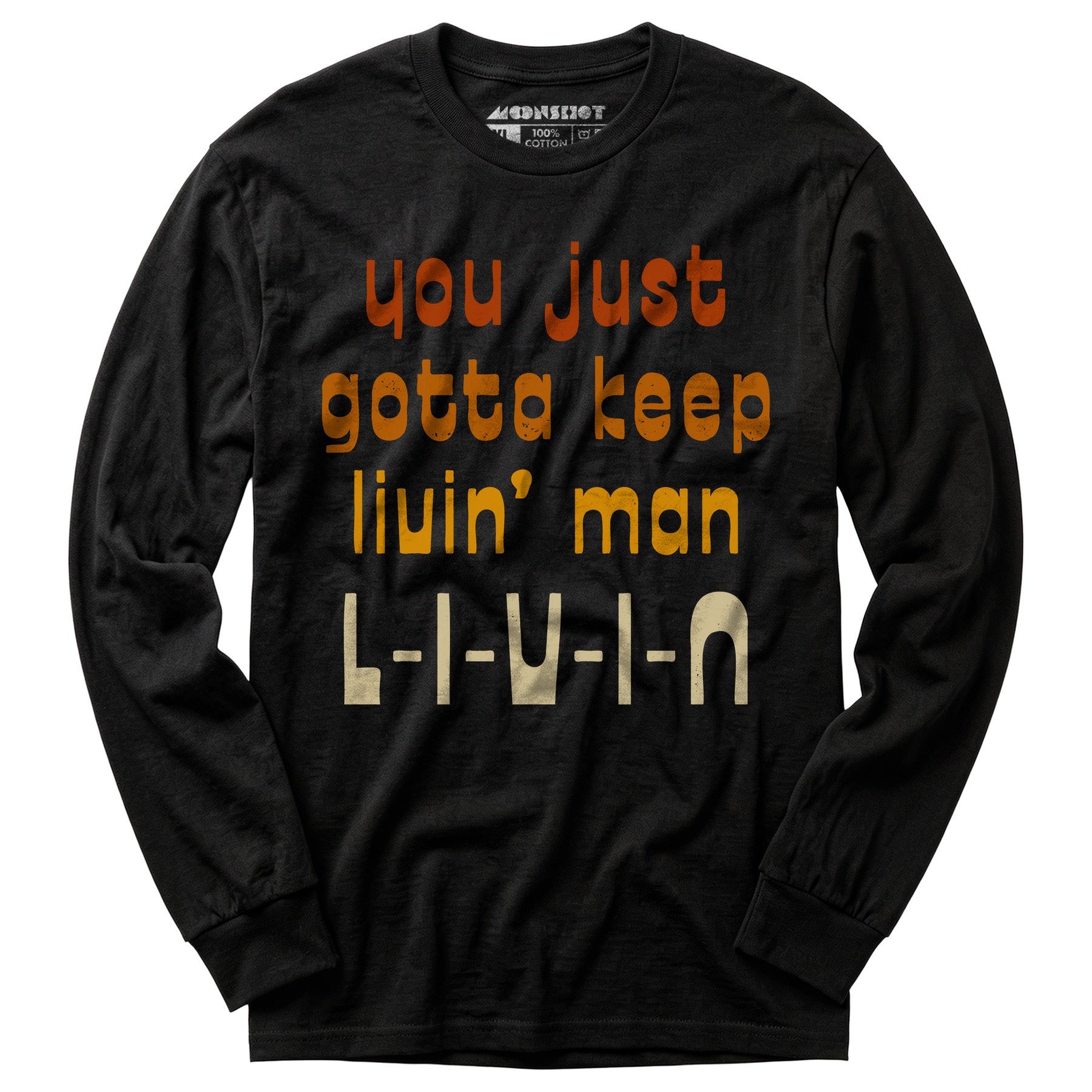 L-I-V-I-N - Long Sleeve T-Shirt