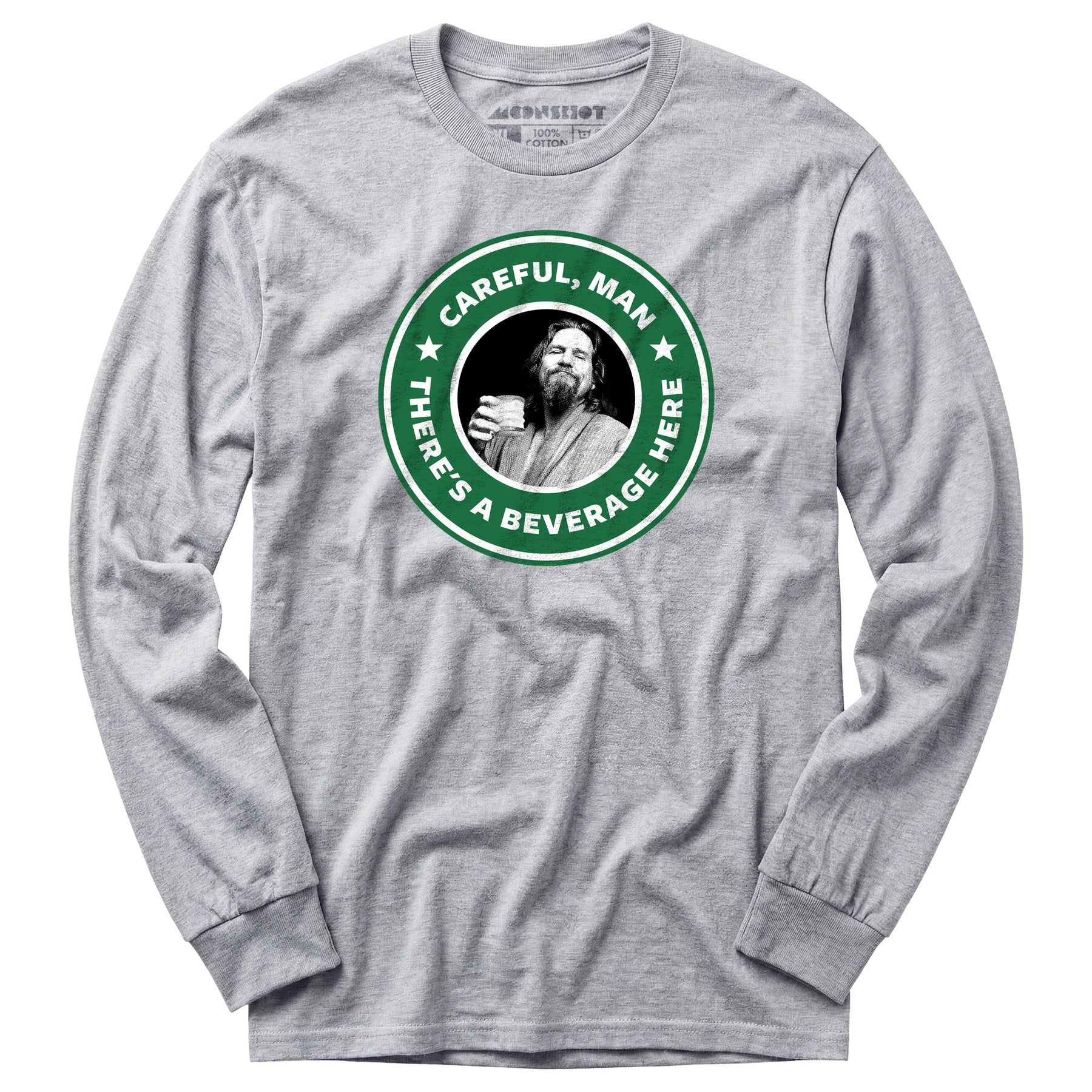 Lebowski - Careful, Man - There's a Beverage Here - Long Sleeve T-Shirt