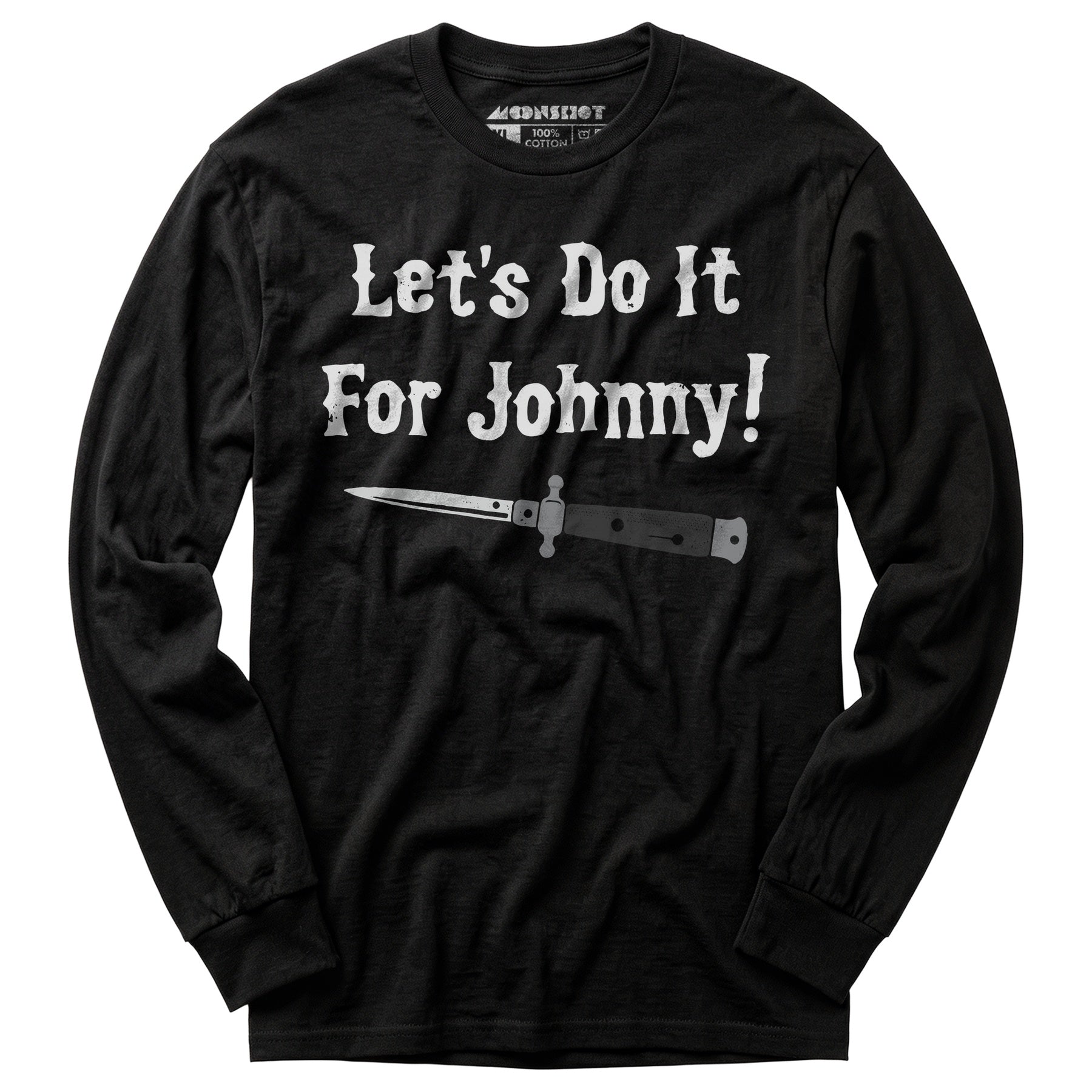 Let's Do it For Johnny - Outsiders - Long Sleeve T-Shirt