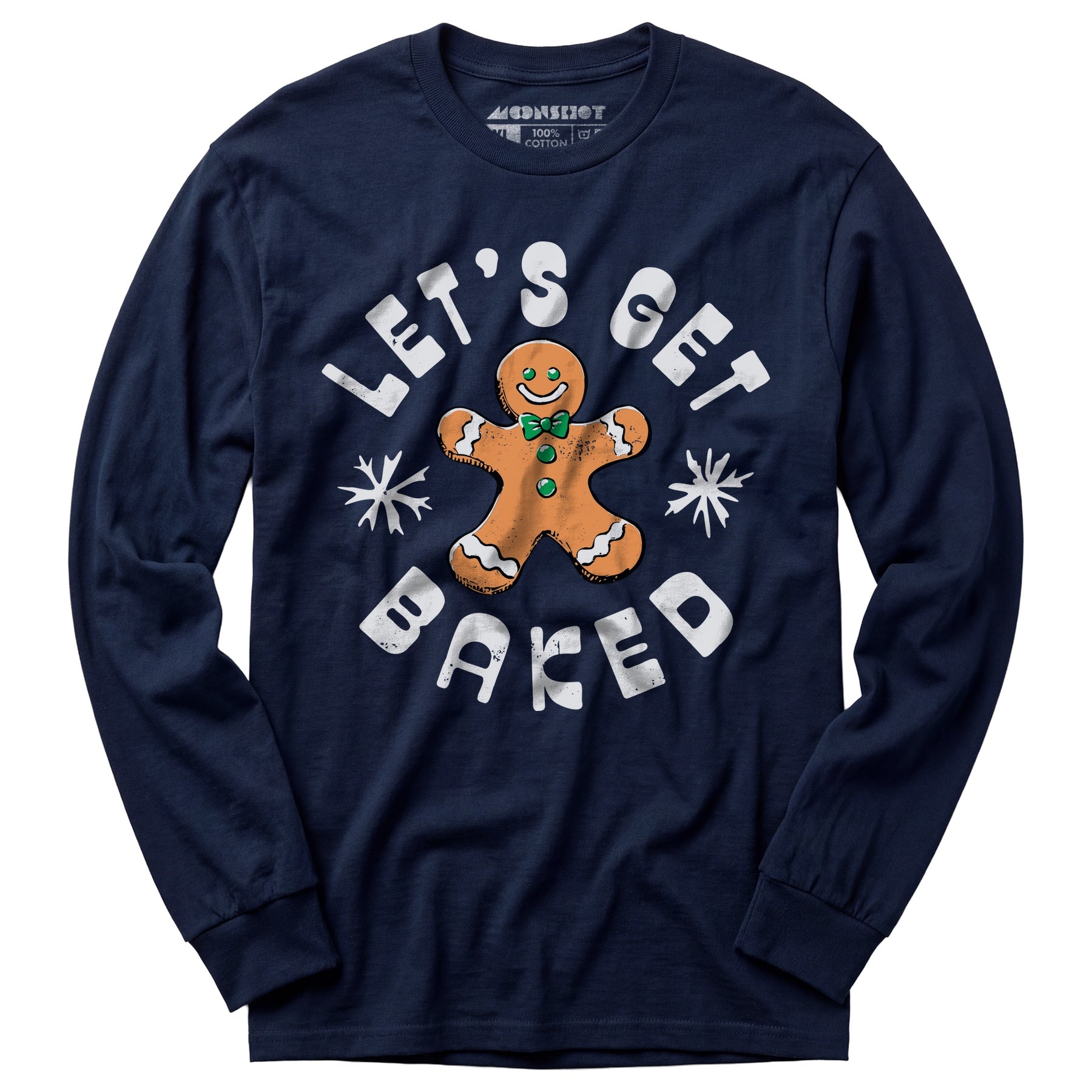 Let's Get Baked - Christmas Cookie - Long Sleeve T-Shirt