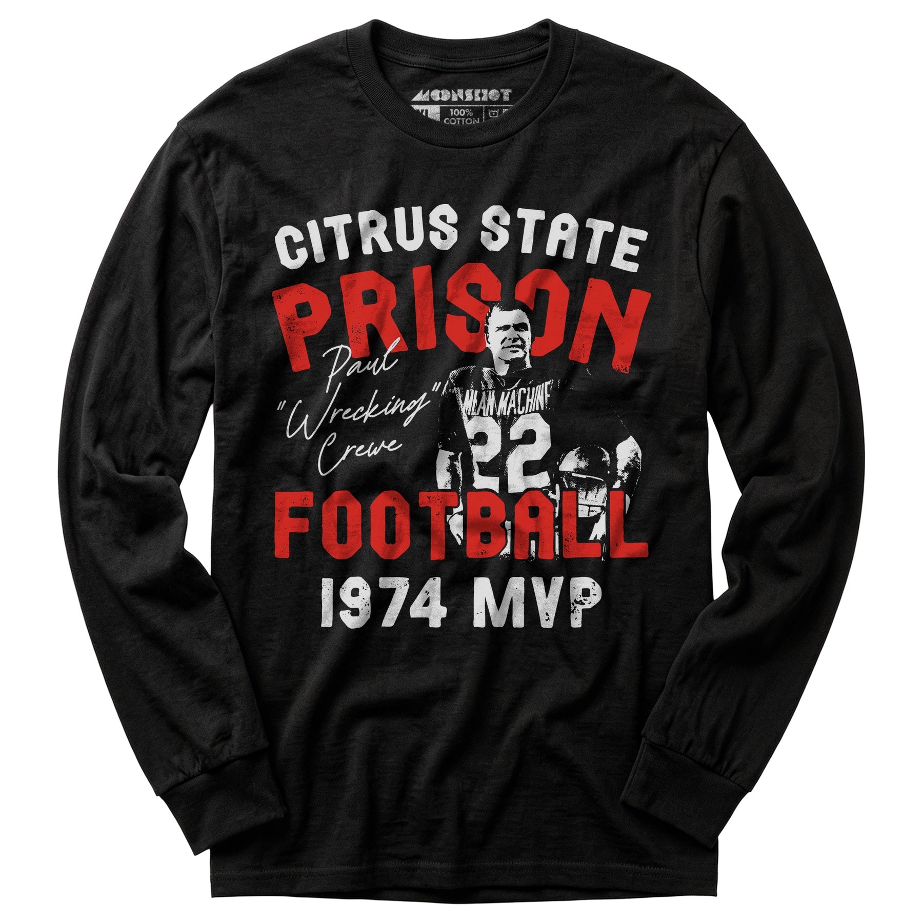 Mean Machine Citrus State Prison Football - Long Sleeve T-Shirt