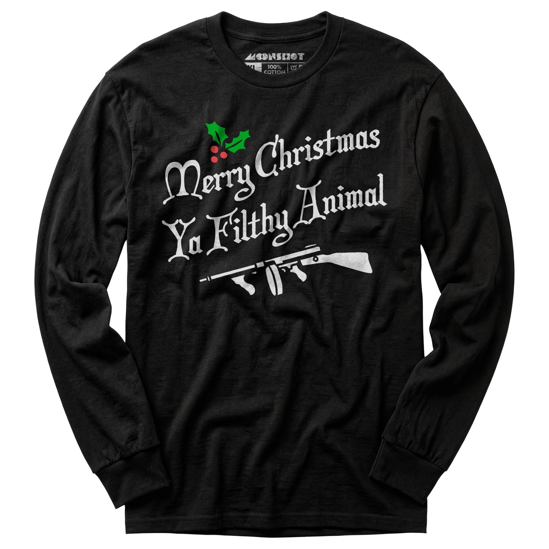 Merry Christmas Ya Filthy Animal - Long Sleeve T-Shirt