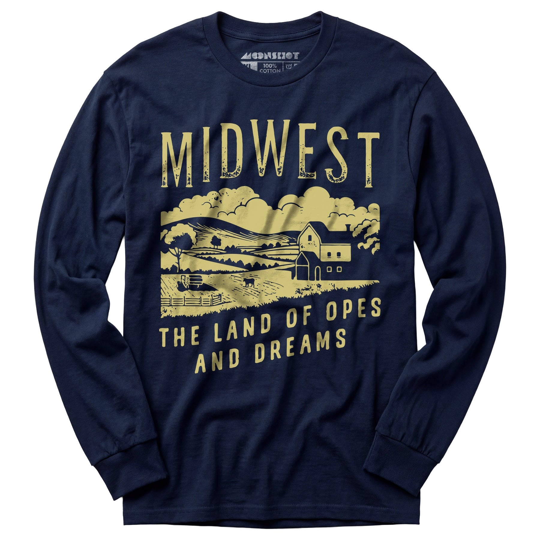 Midwest The Land of Opes and Dreams - Long Sleeve T-Shirt