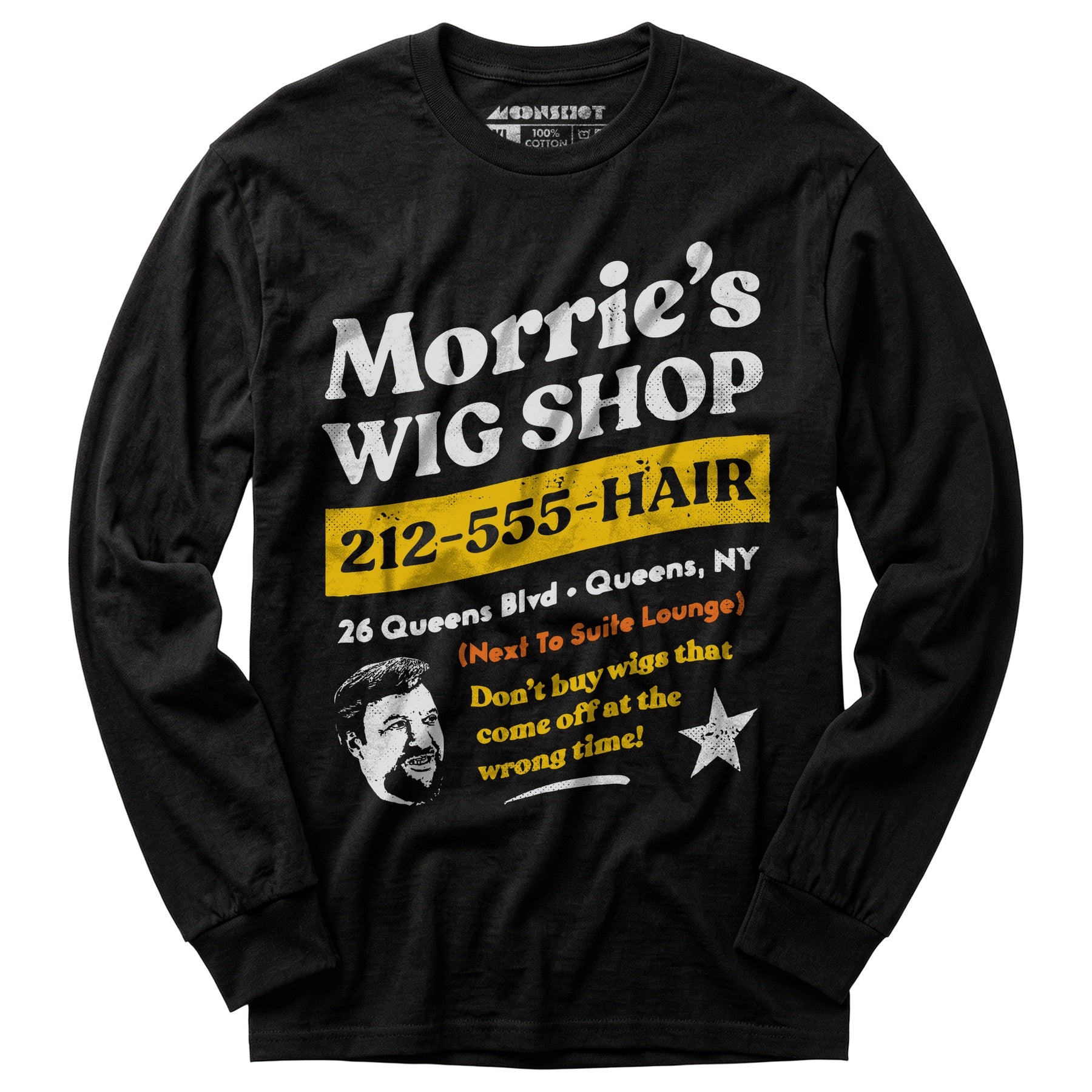Morrie's Wig Shop - Long Sleeve T-Shirt