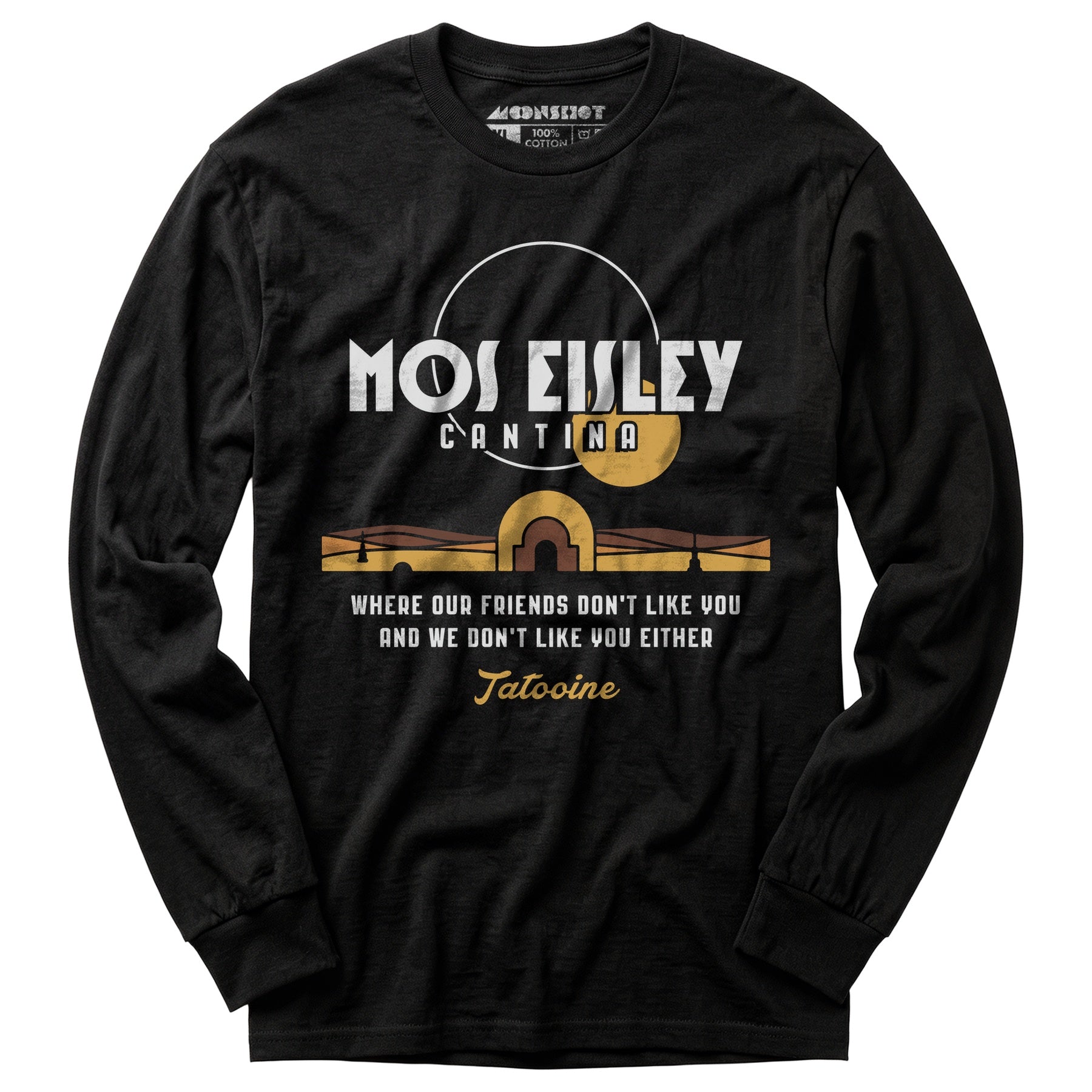 Mos Eisley Cantina - Long Sleeve T-Shirt