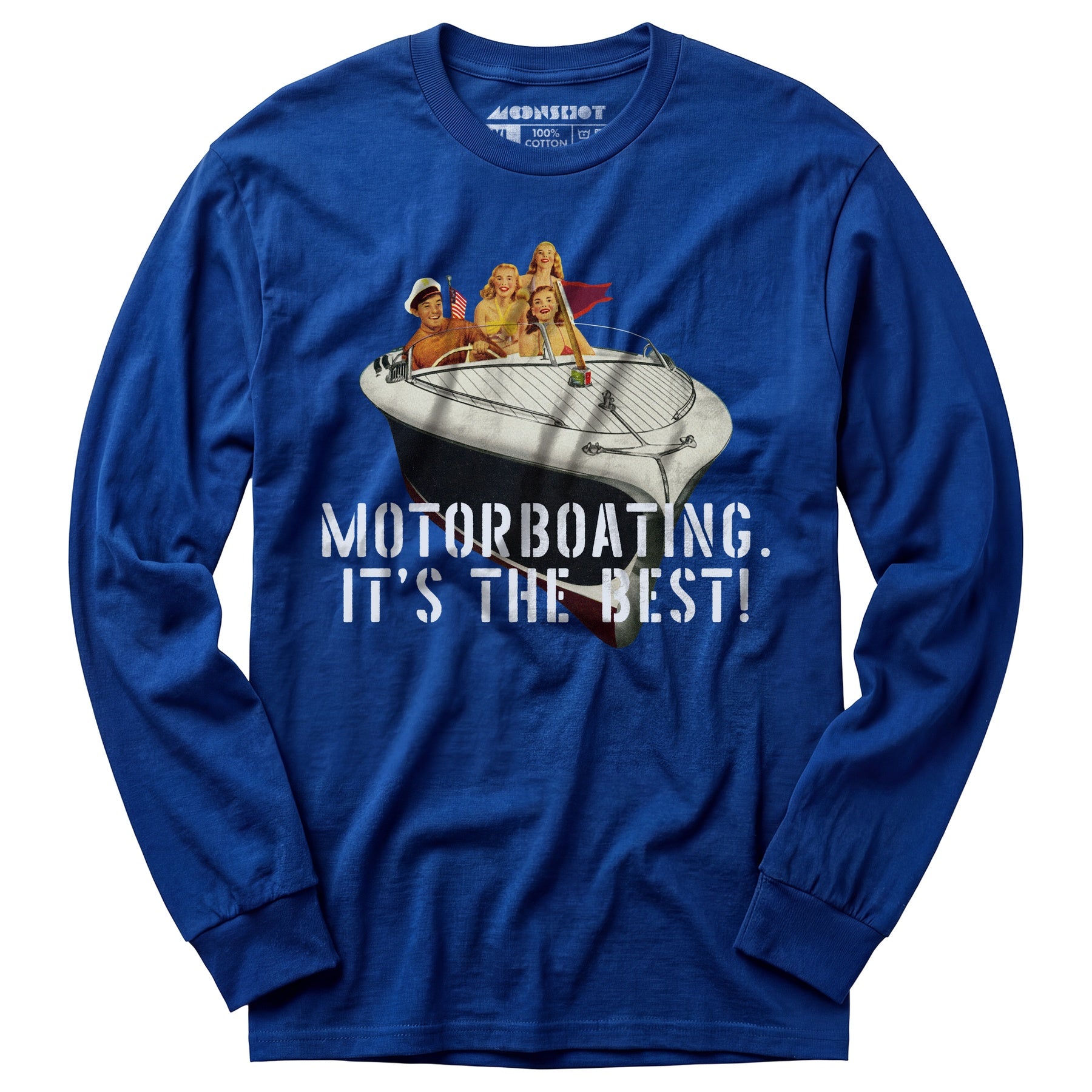 Motorboating It's The Best - Long Sleeve T-Shirt