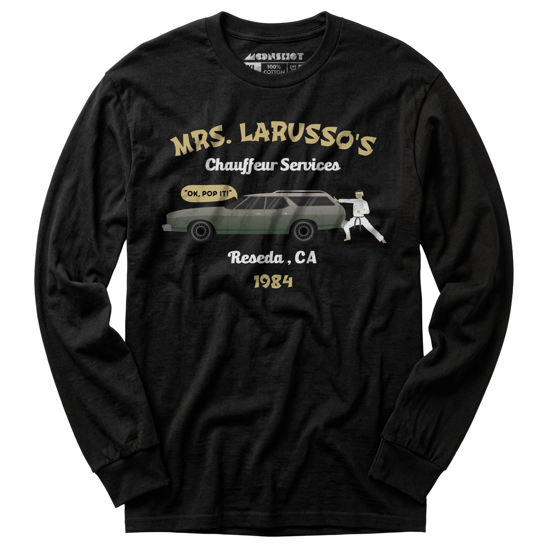 Mrs. Larusso's Chauffeur Services - Long Sleeve T-Shirt