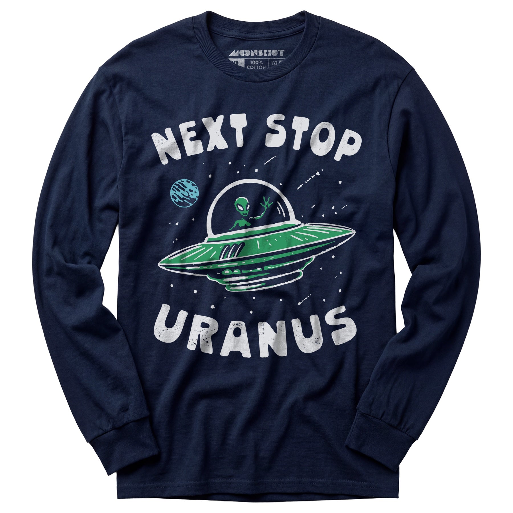 Next Stop Uranus - Long Sleeve T-Shirt