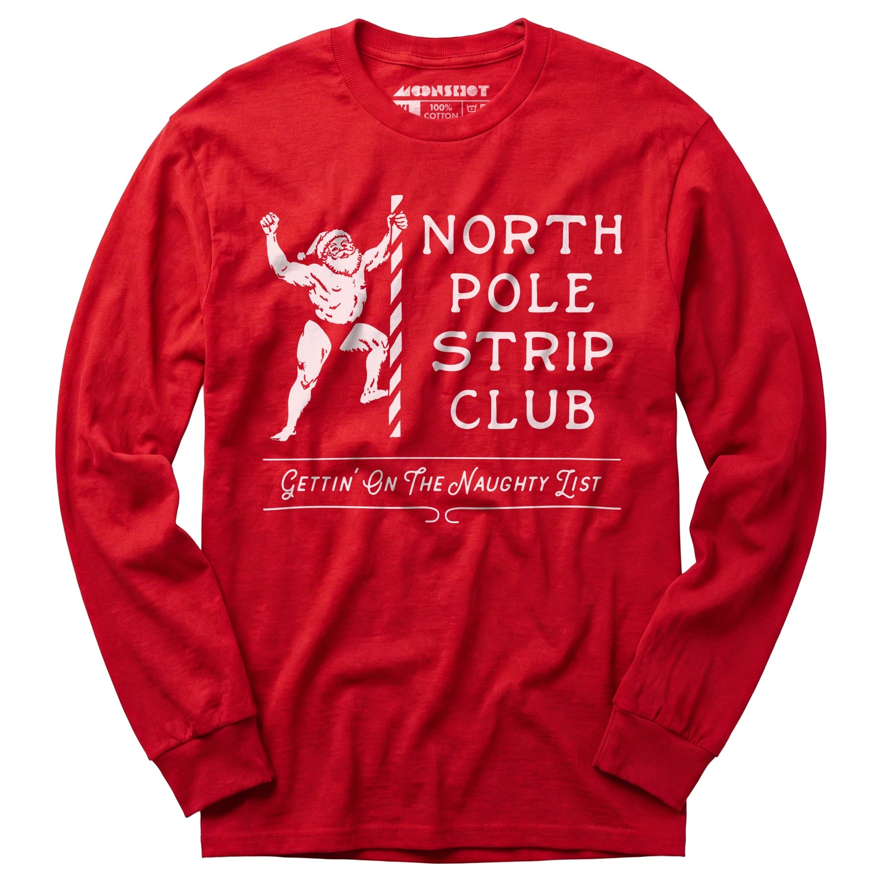 North Pole Strip Club - Long Sleeve T-Shirt