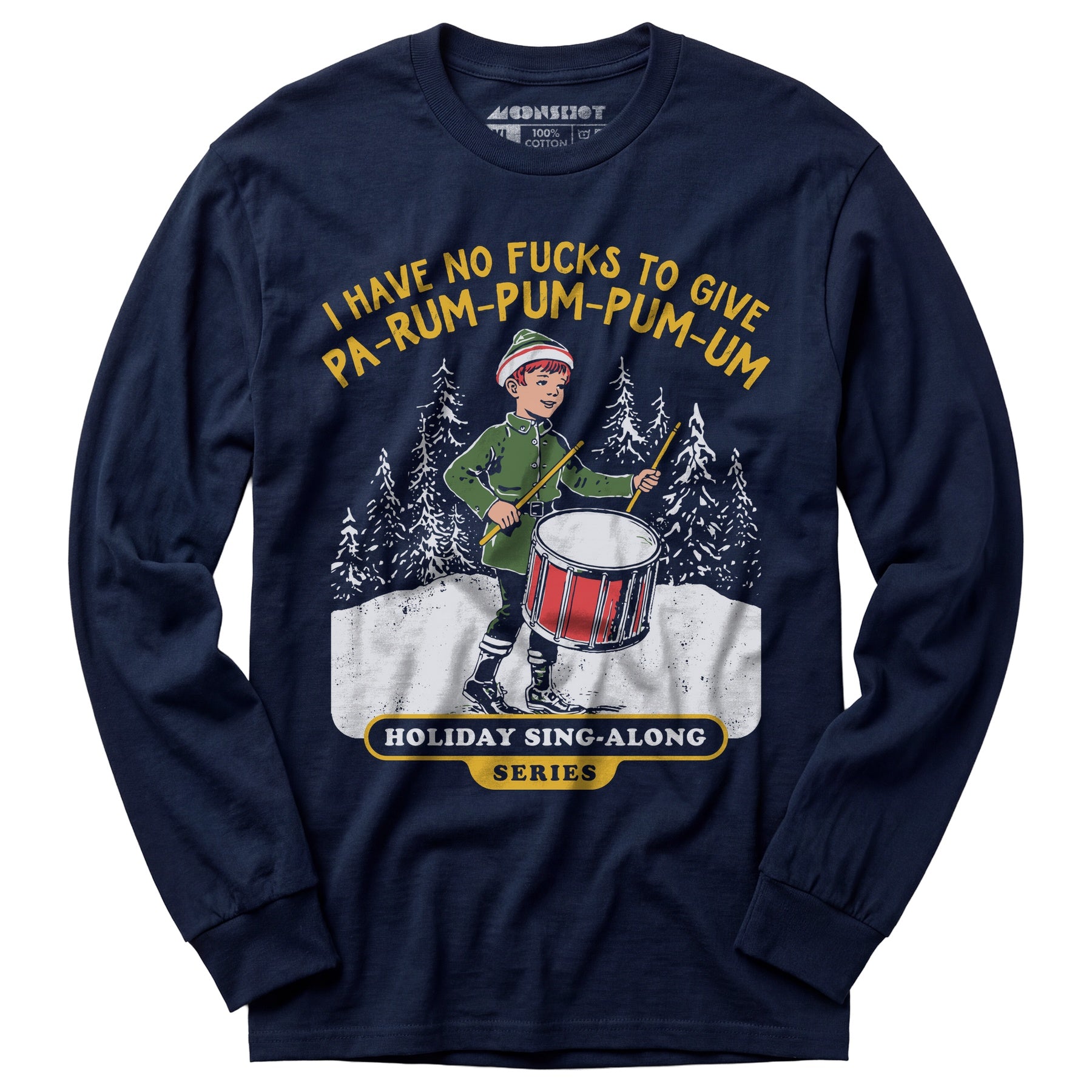 Pa-Rum-Pum-Pum-Pum-Um - Long Sleeve T-Shirt