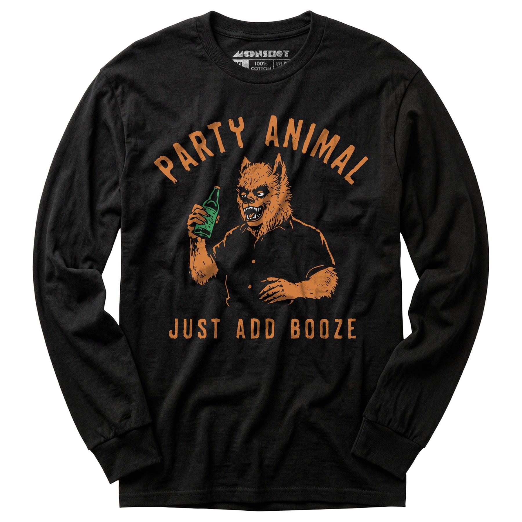 Party Animal Just Add Booze - Long Sleeve T-Shirt
