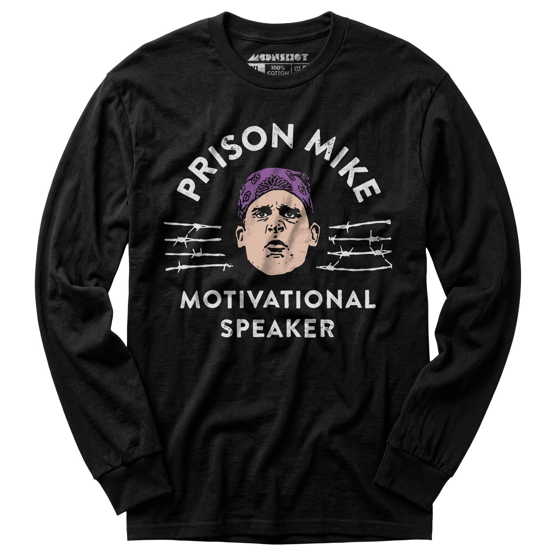 Prison Mike - Motivational Speaker - Long Sleeve T-Shirt