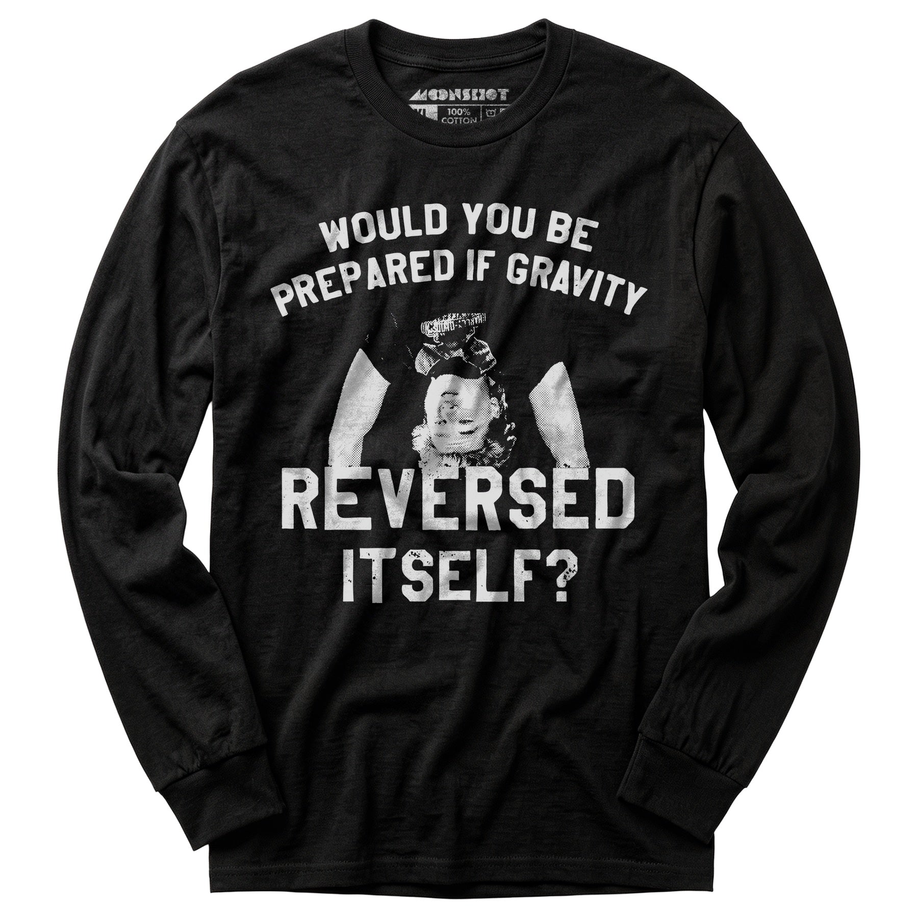 Real Genius - If Gravity Reversed Itself - Long Sleeve T-Shirt