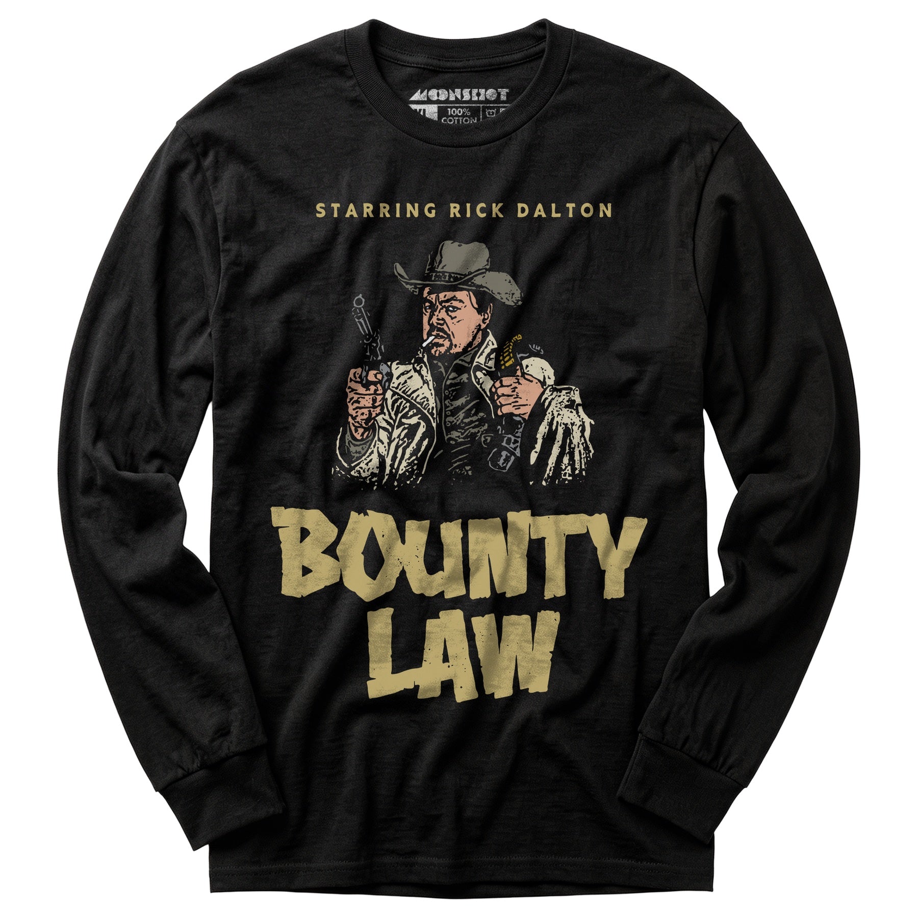 Rick Dalton - Bounty Law - Long Sleeve T-Shirt