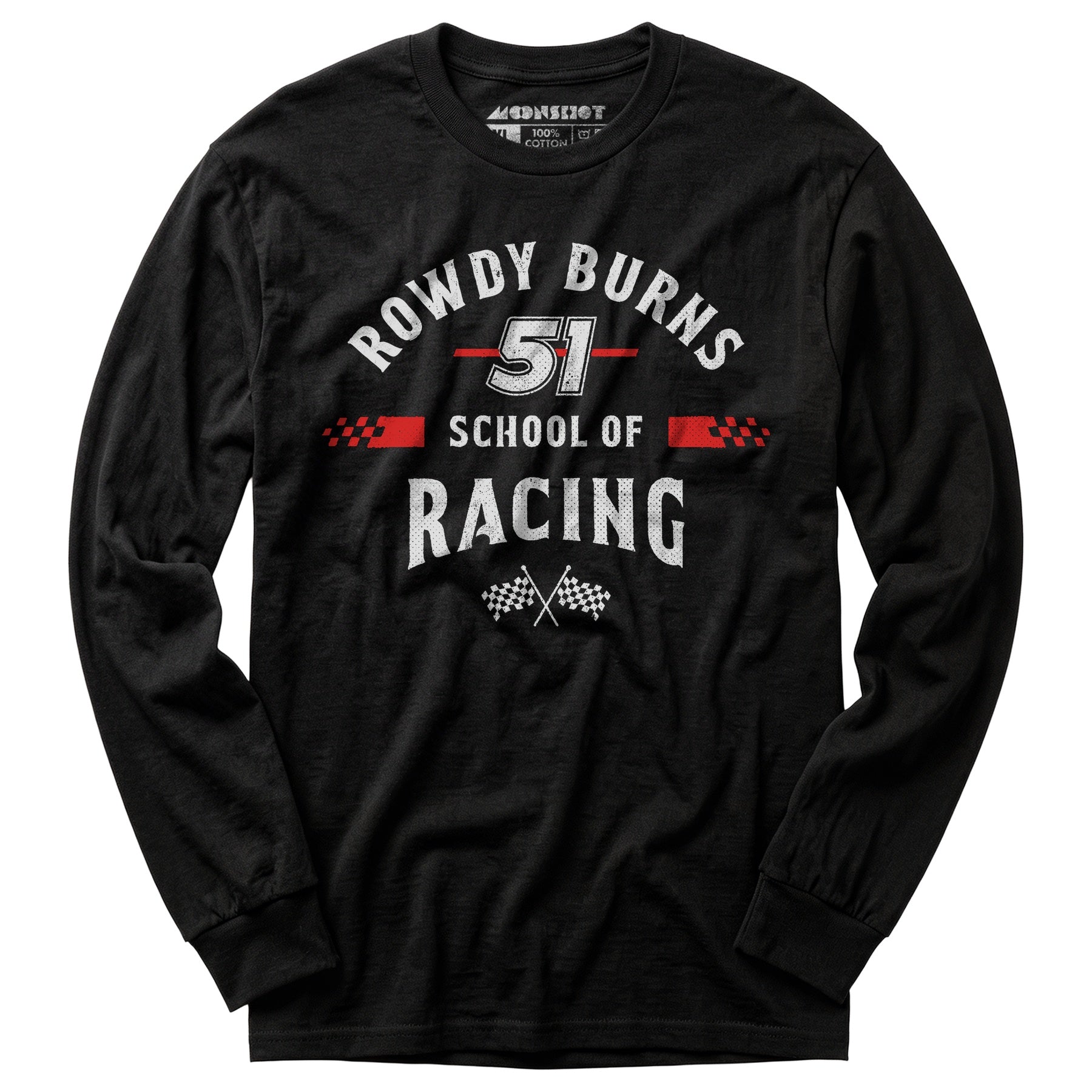 Rowdy Burns School of Racing - Long Sleeve T-Shirt