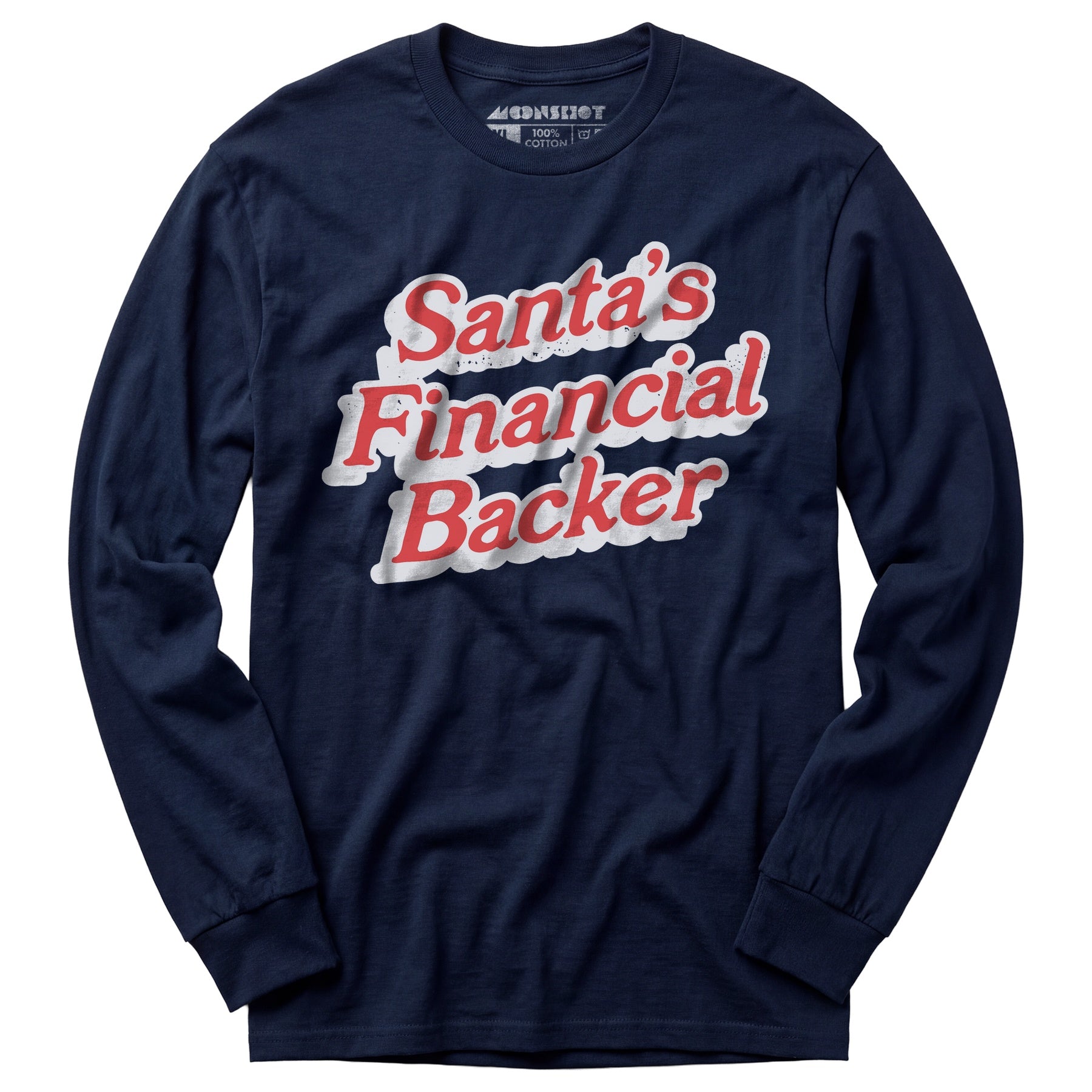 Santa's Financial Backer - Long Sleeve T-Shirt