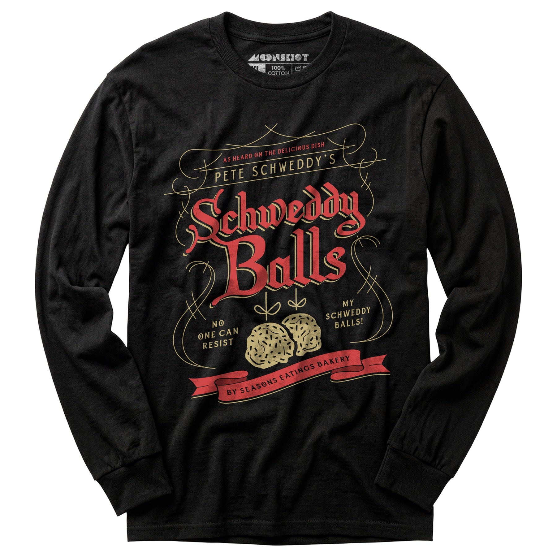 Schweddy Balls - Long Sleeve T-Shirt