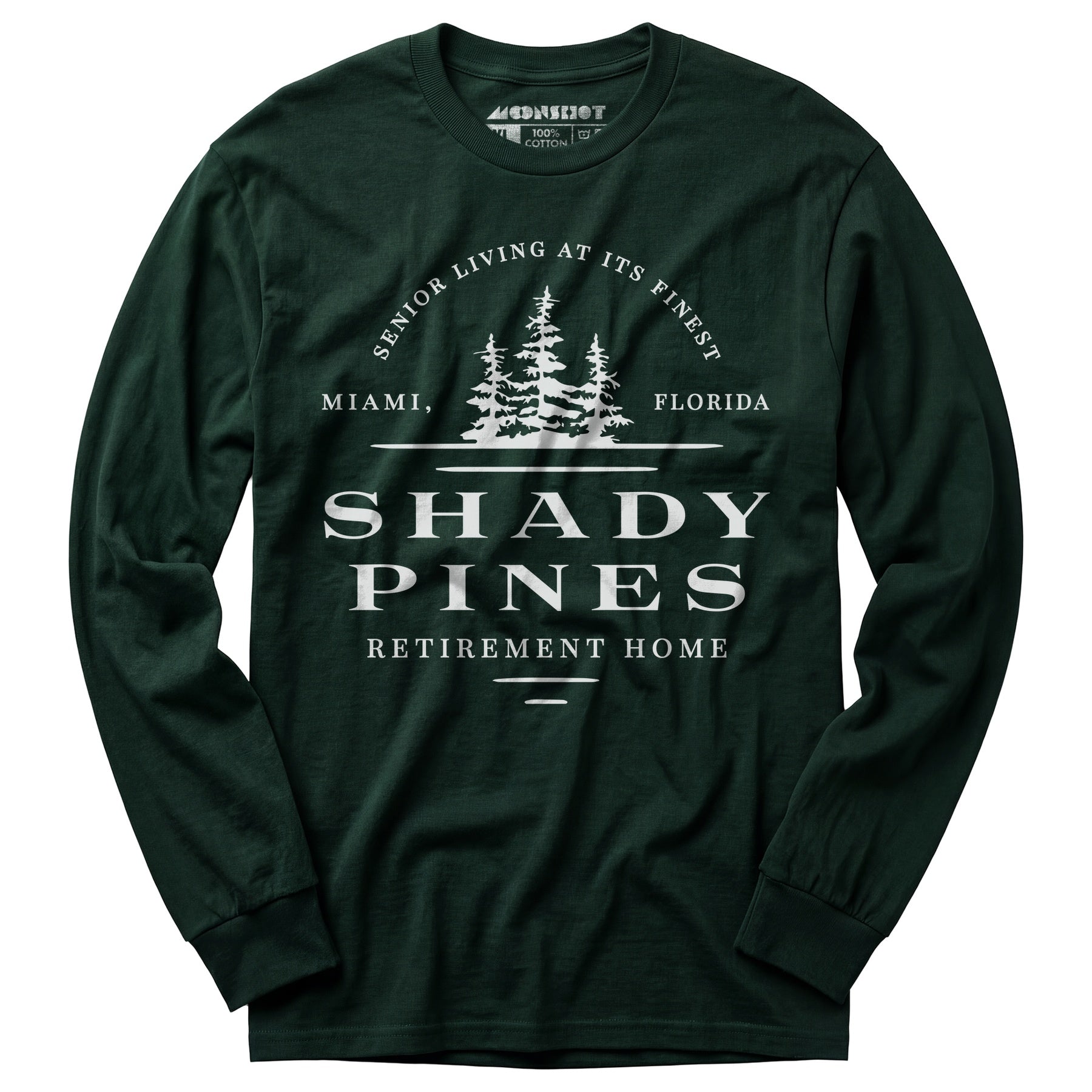 Shady Pines Retirement Home - Long Sleeve T-Shirt