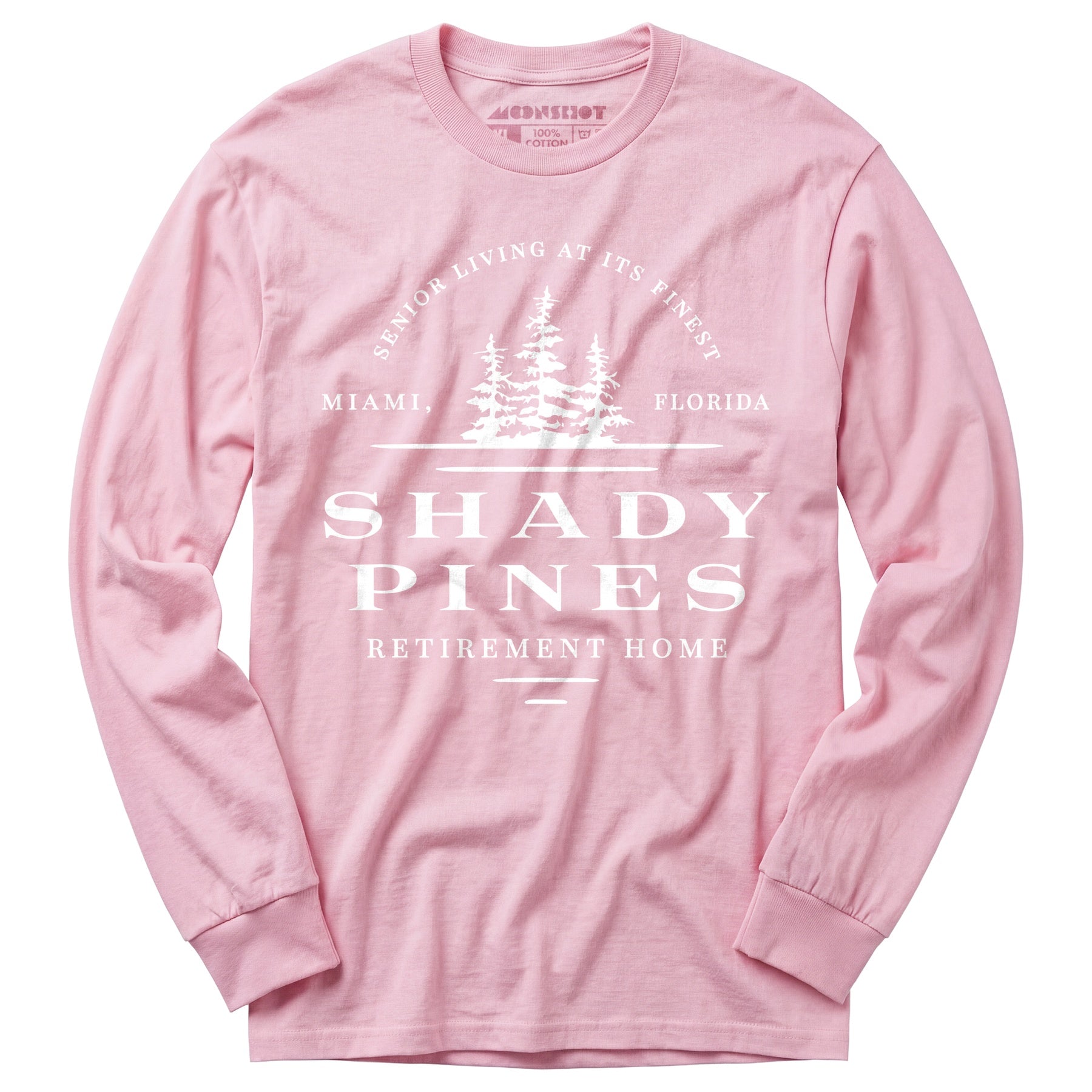 Shady Pines Retirement Home - Long Sleeve T-Shirt
