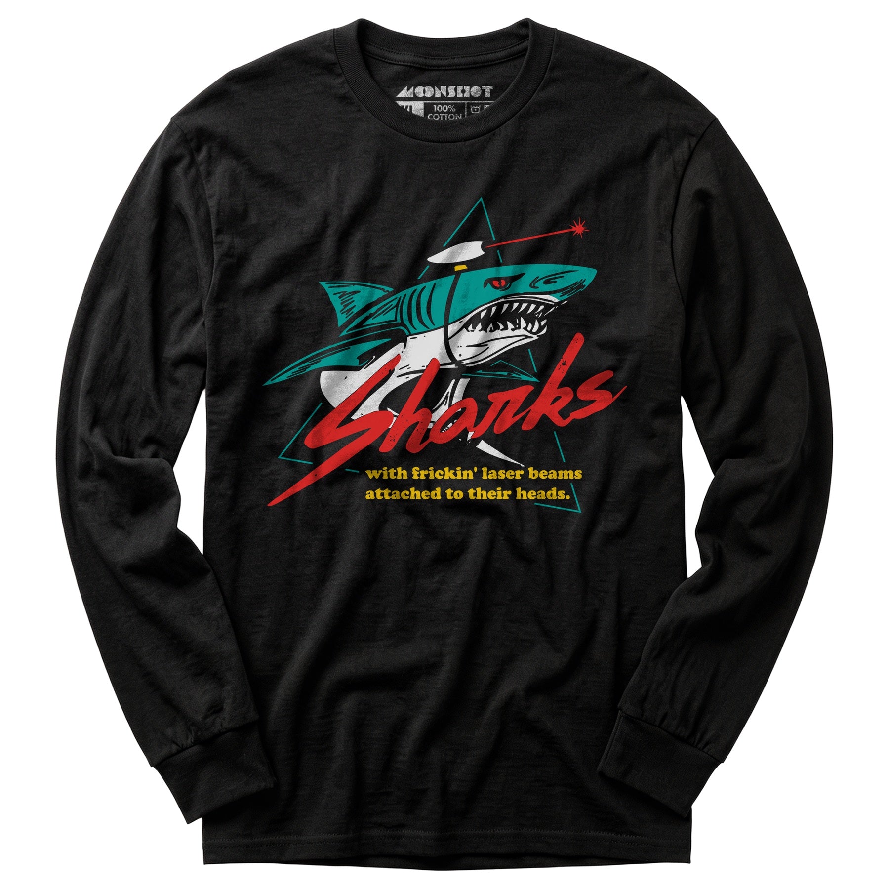 Sharks With Frickin' Laser Beams Attached to Their Heads - Long Sleeve T-Shirt