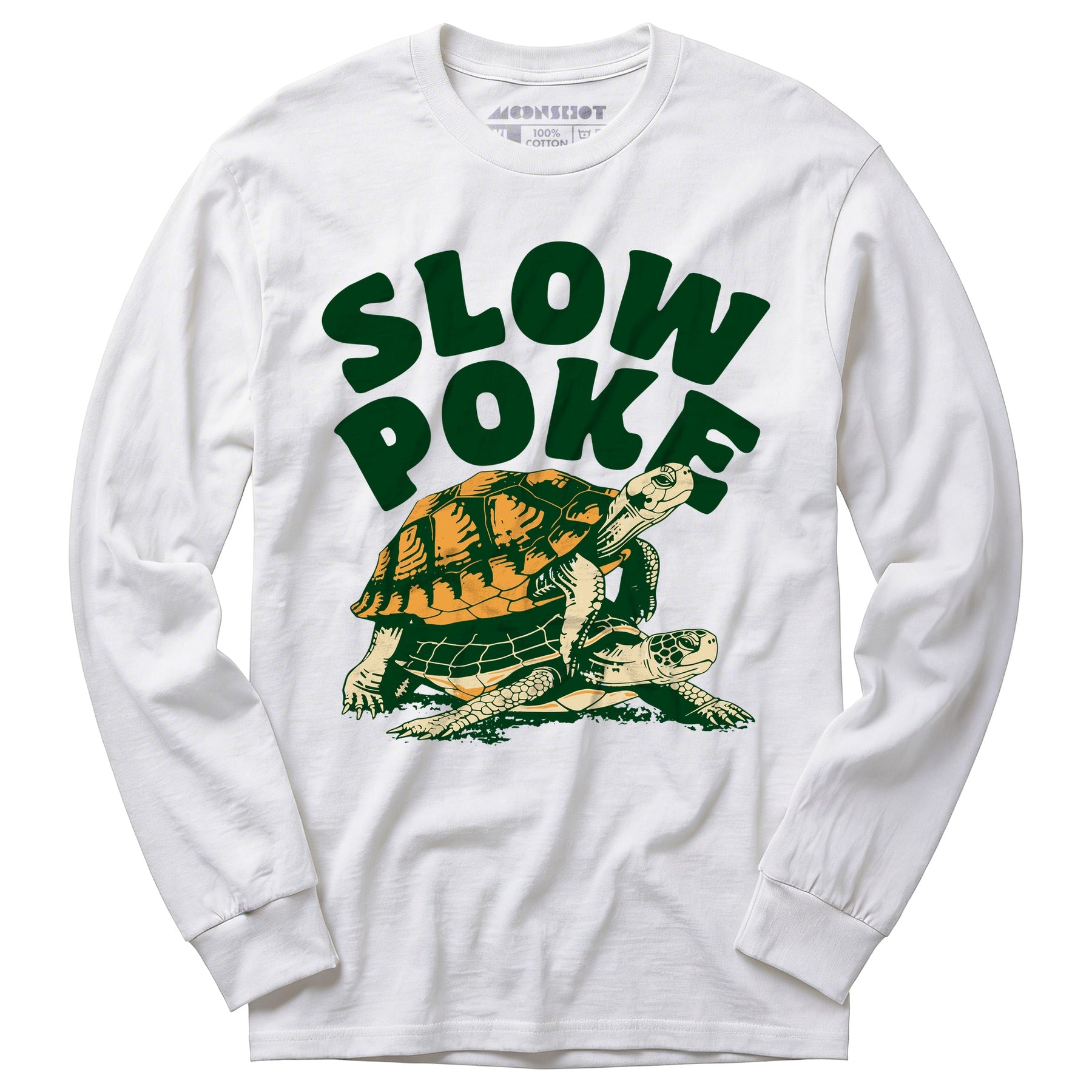 Slow Poke - Long Sleeve T-Shirt