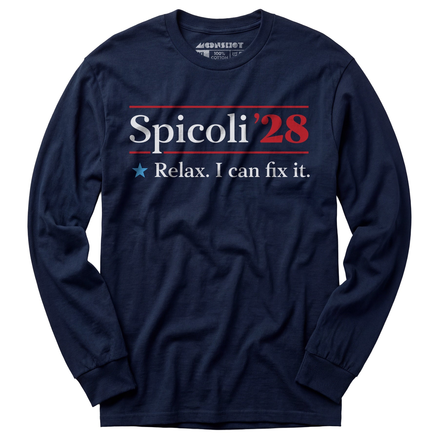 Spicoli 2028 - Relax, I Can Fix It - Long Sleeve T-Shirt