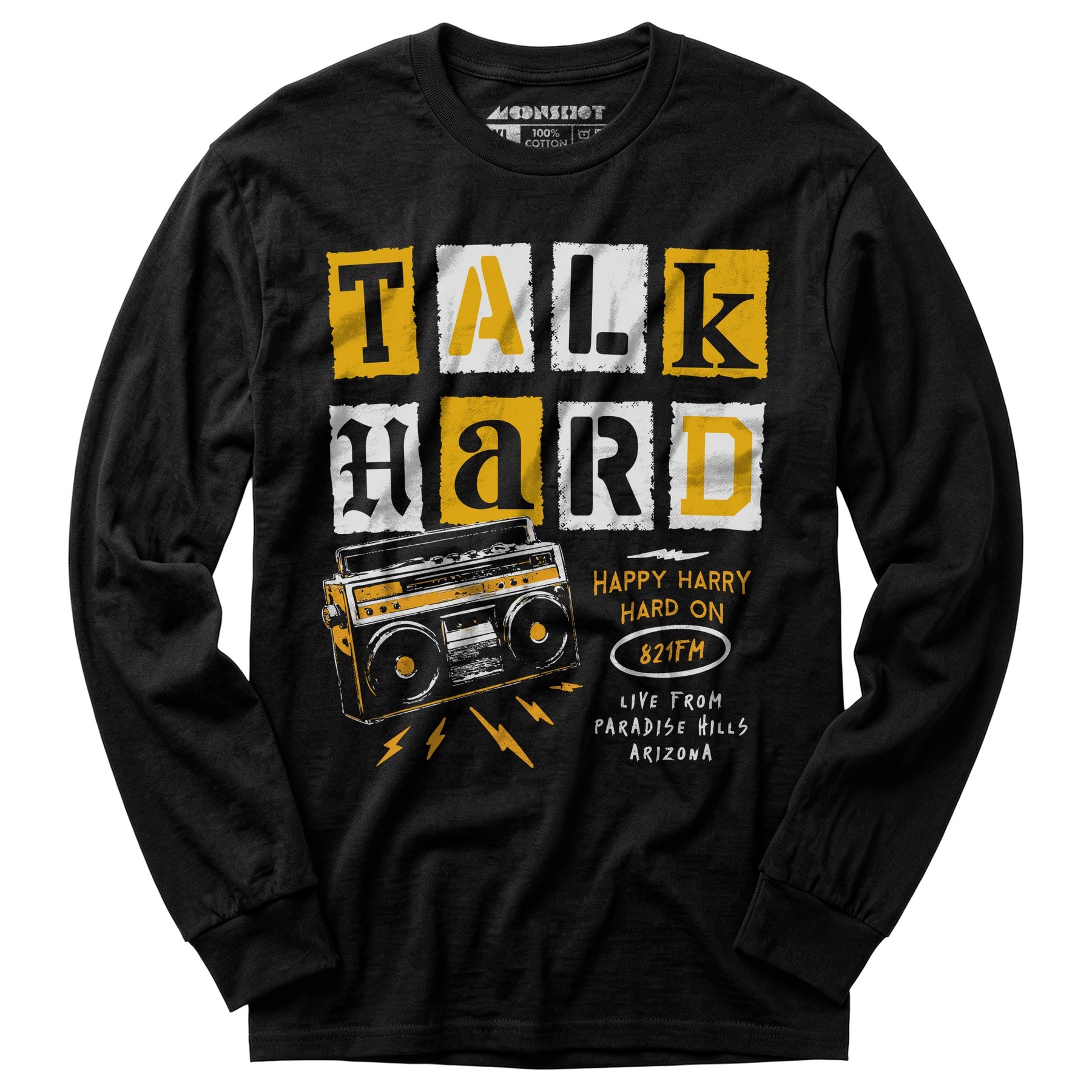Talk Hard - Pump Up the Volume - Long Sleeve T-Shirt
