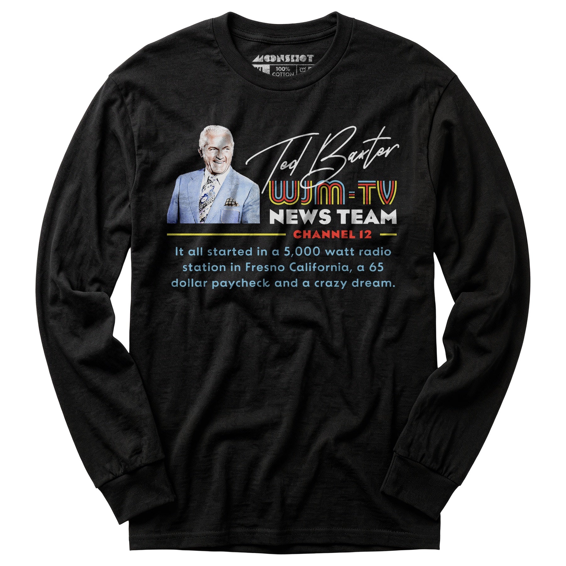 Ted Baxter - WJM-TV News Team - Long Sleeve T-Shirt