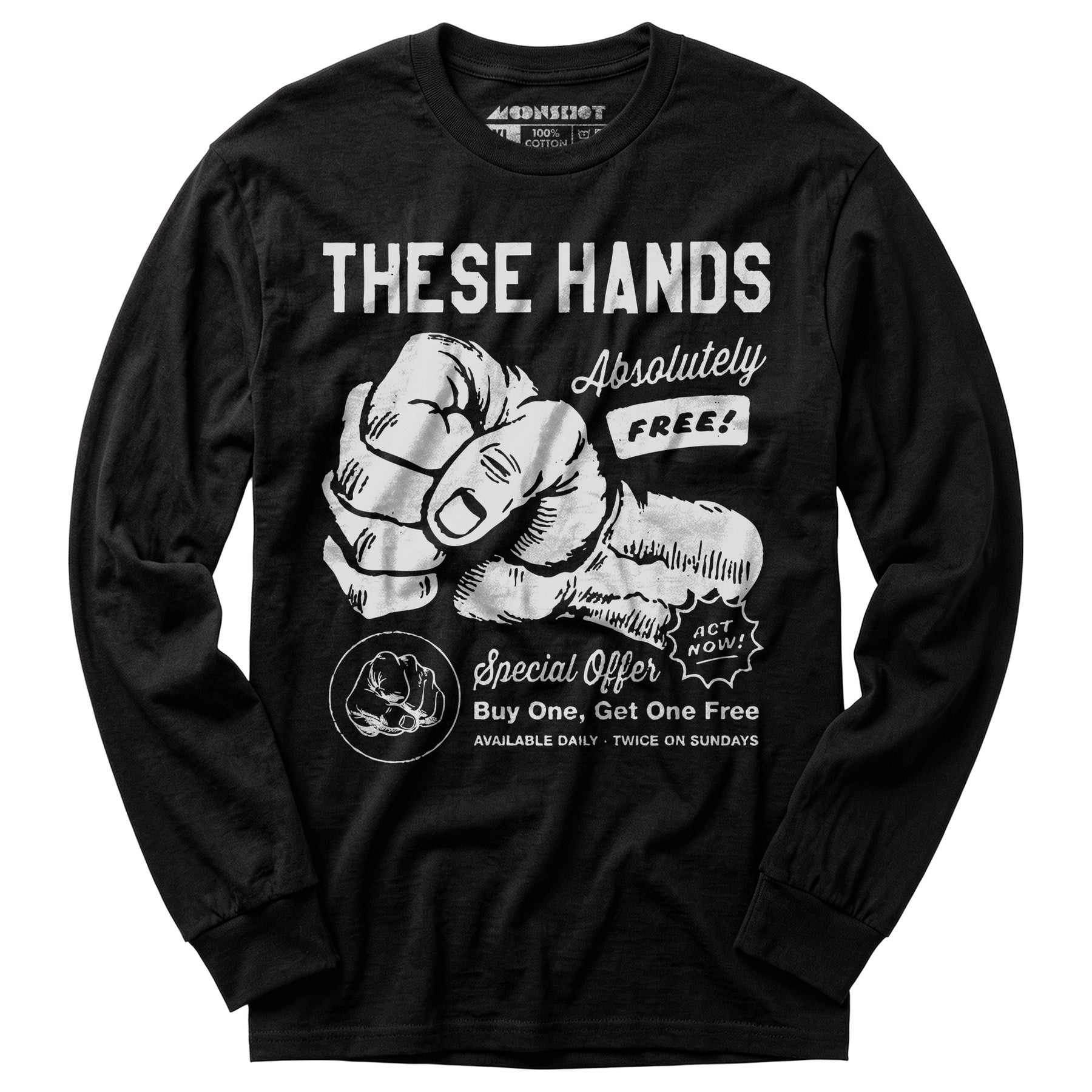 These Hands - Long Sleeve T-Shirt