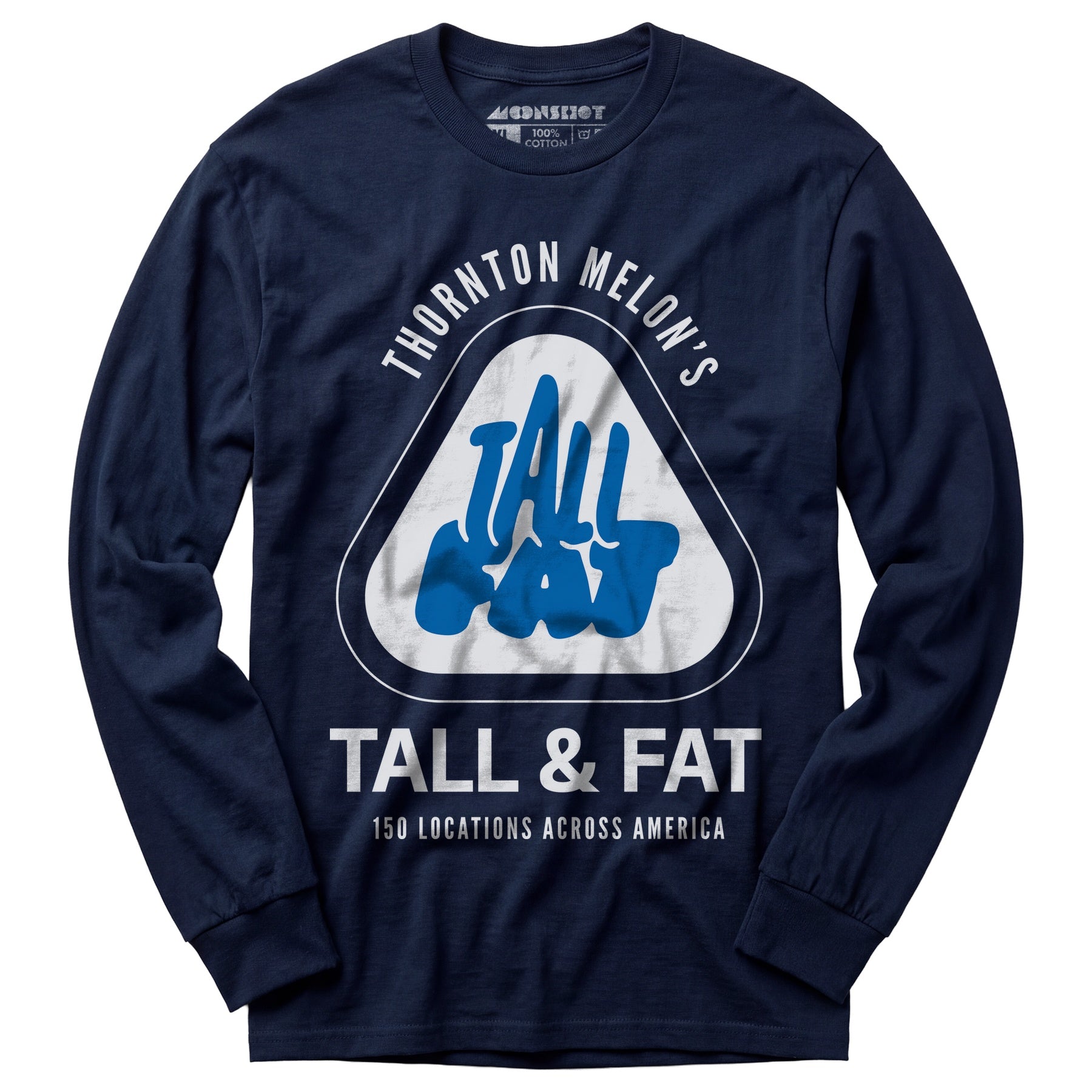 Thornton Melon's Tall & Fat - Long Sleeve T-Shirt