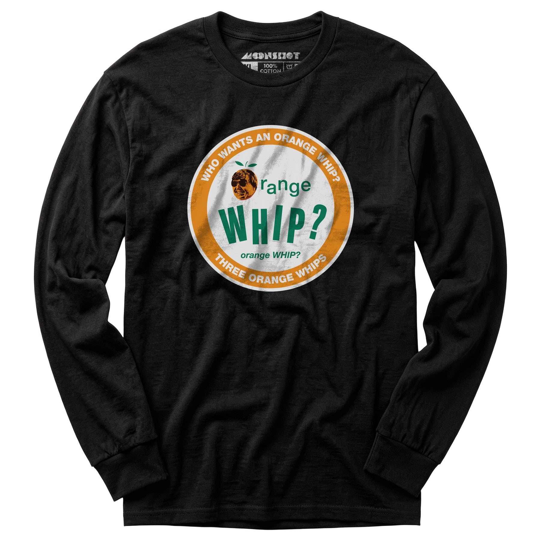 Three Orange Whips - Long Sleeve T-Shirt
