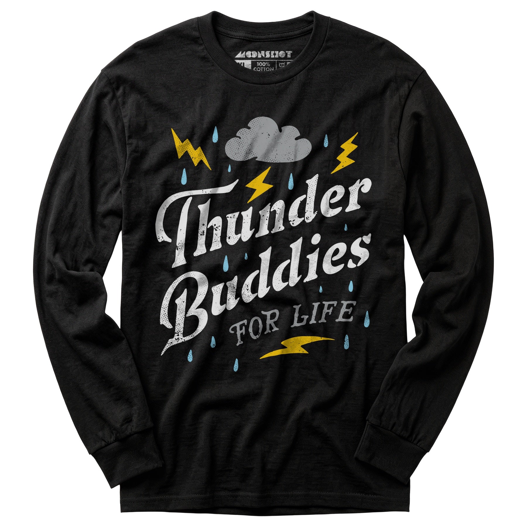 Thunder Buddies for Life - Long Sleeve T-Shirt