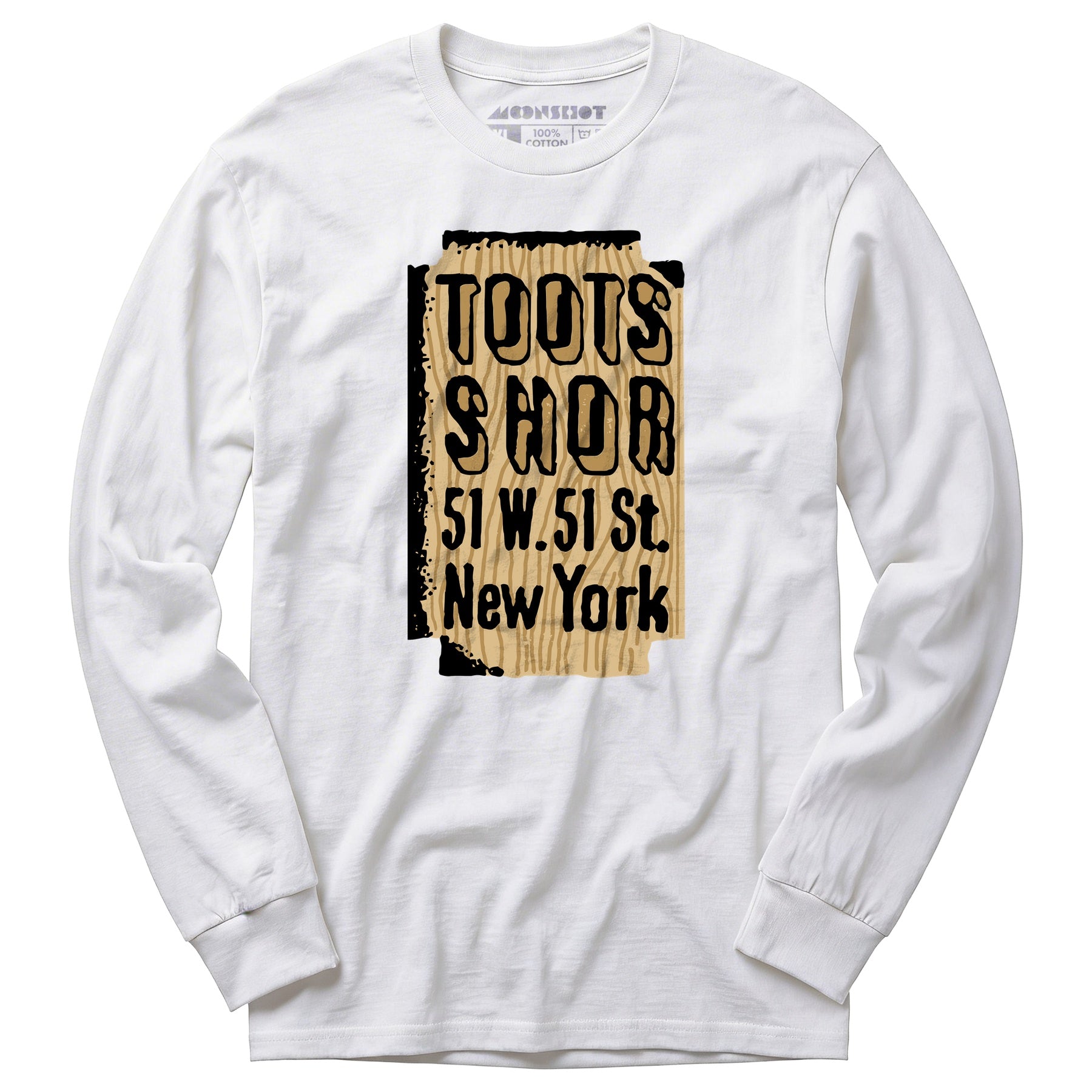 Toots Shor Sign - Manhattan, NY - Vintage Restaurant - Long Sleeve T-Shirt