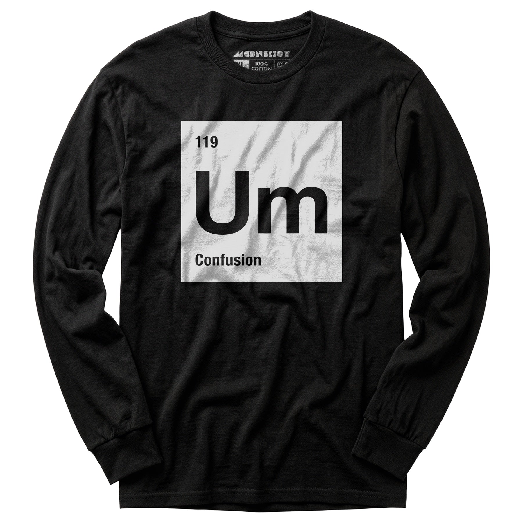 Um - The Element of Confusion - Long Sleeve T-Shirt