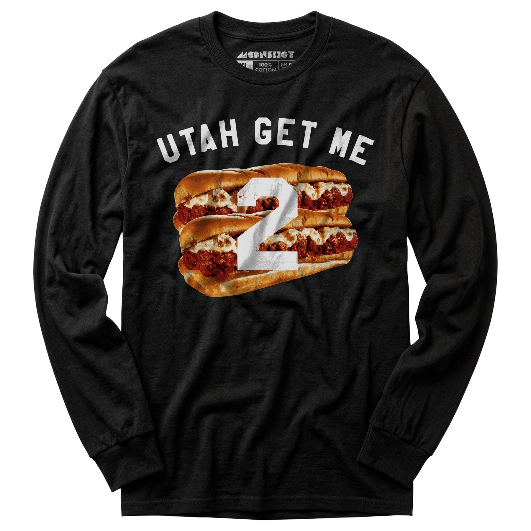 Utah Get Me Two - Meatball Subs - Long Sleeve T-Shirt