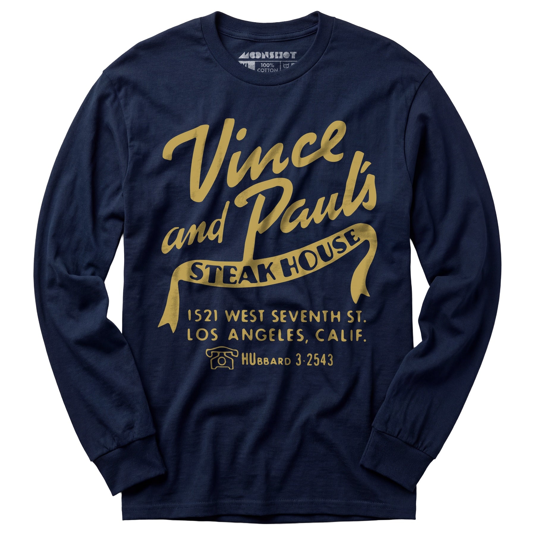 Vince and Paul's Steakhouse - Los Angeles, CA - Vintage Restaurant - Long Sleeve T-Shirt