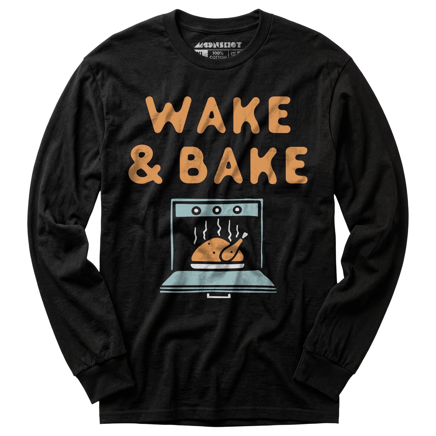 Wake & Bake - Long Sleeve T-Shirt
