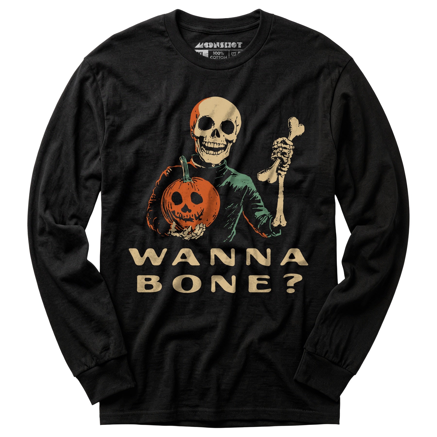 Wanna Bone? - Long Sleeve T-Shirt